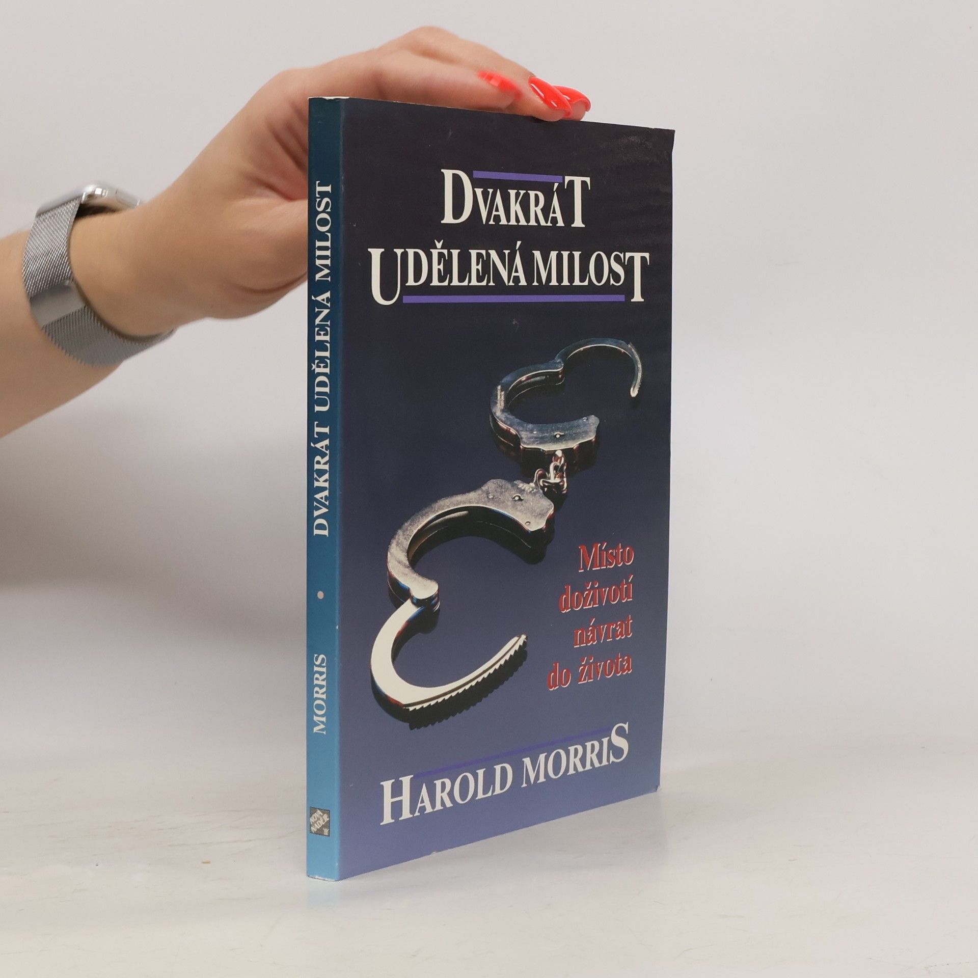 Harold Morris Dvakrát udělená milost