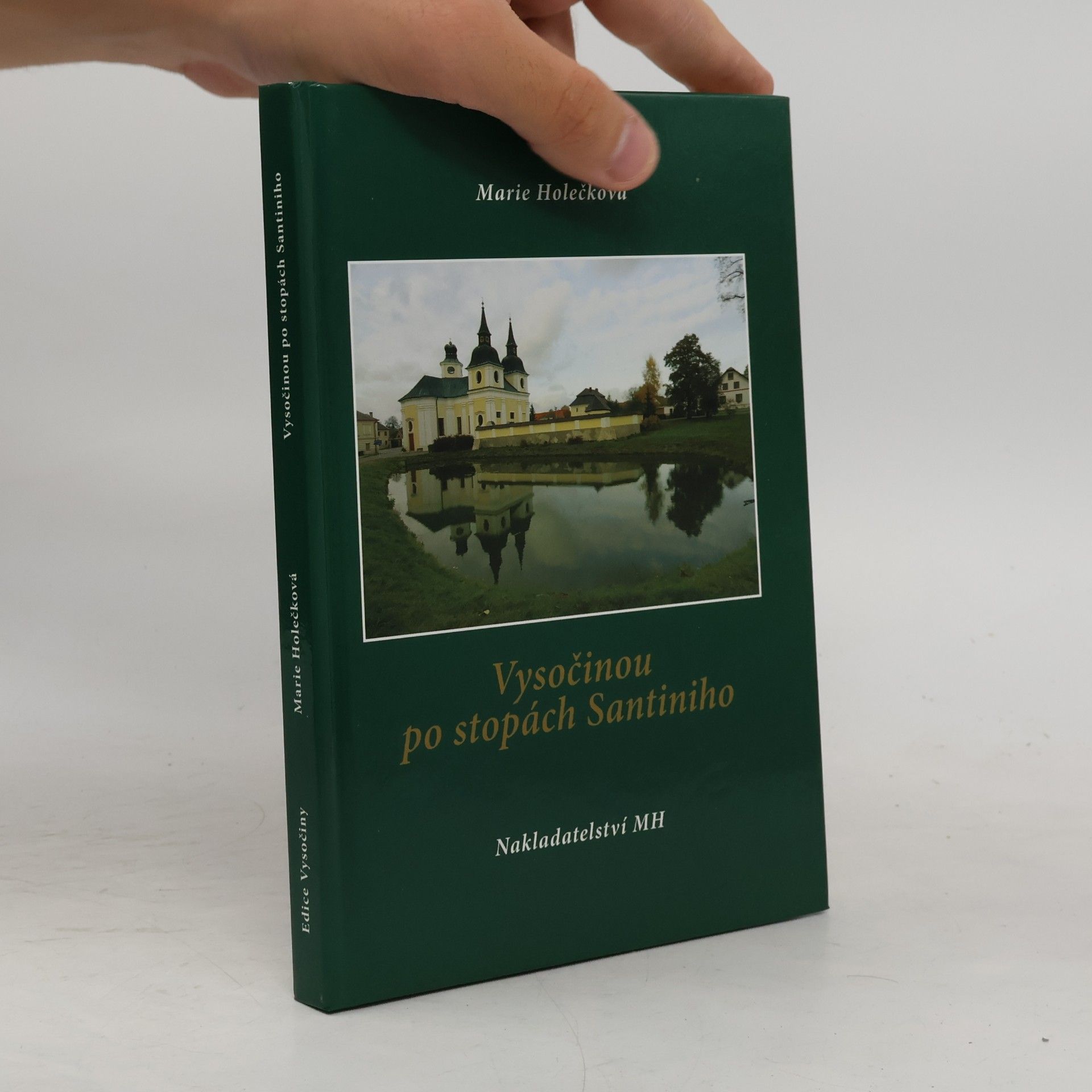 Marie Holečková Vysočinou po stopách Santiniho