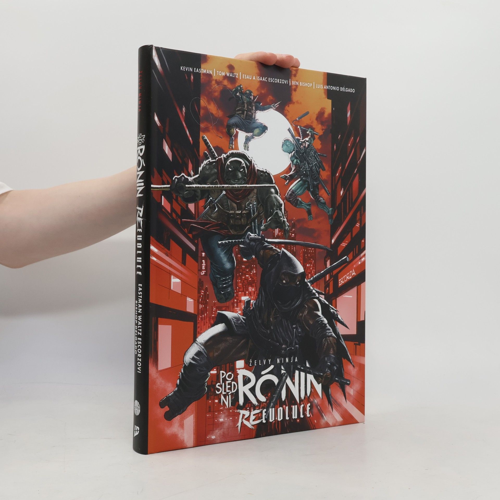 Tom Waltz Želvy Ninja: Poslední Rónin - REevoluce