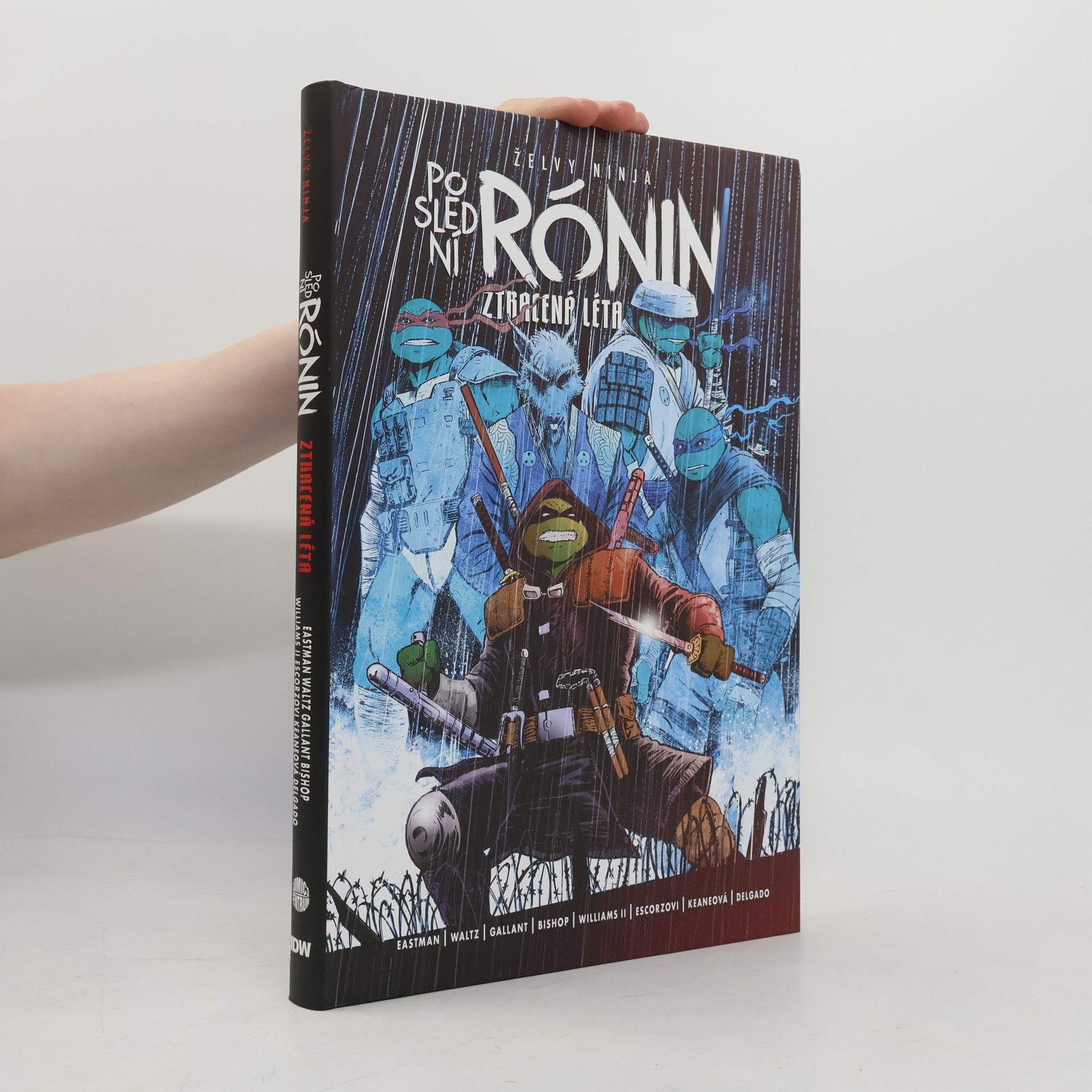 Kevin B. Eastman Želvy ninja: Poslední rónin – Ztracená léta