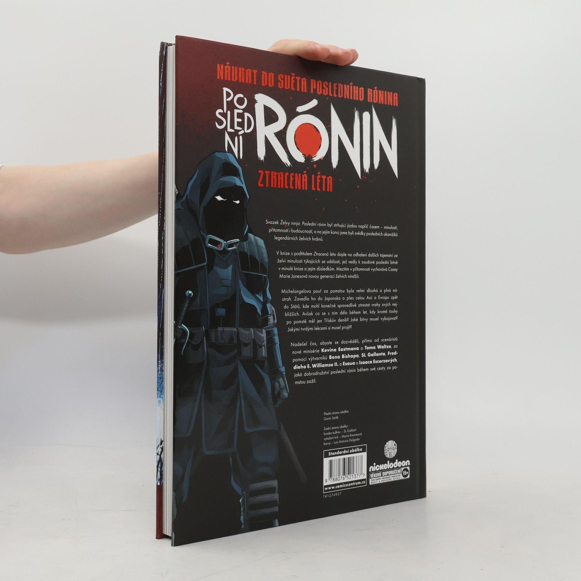 Kevin B. Eastman Želvy ninja: Poslední rónin – Ztracená léta