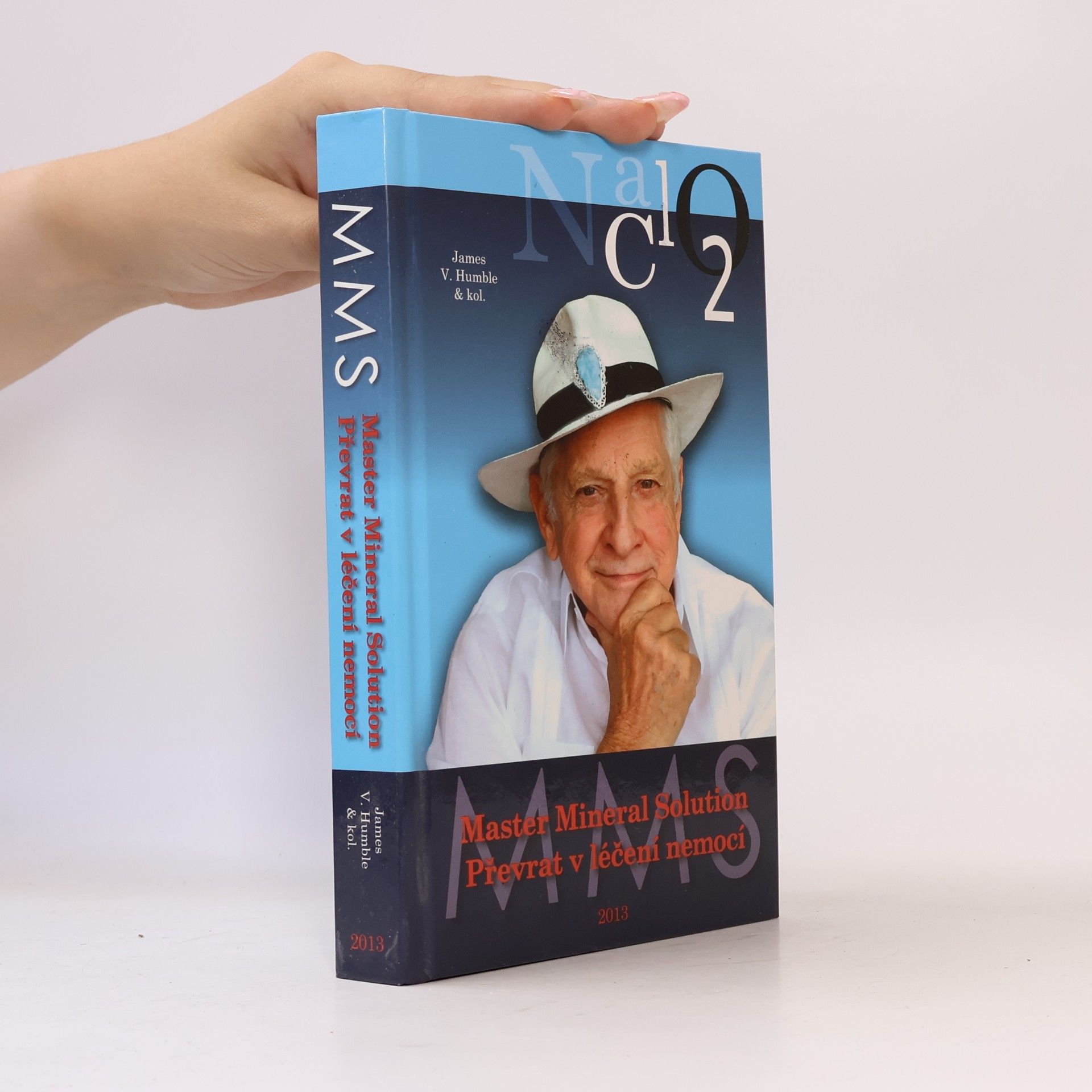 Jim V. Humble Master Mineral Solution: Převrat v léčení nemocí