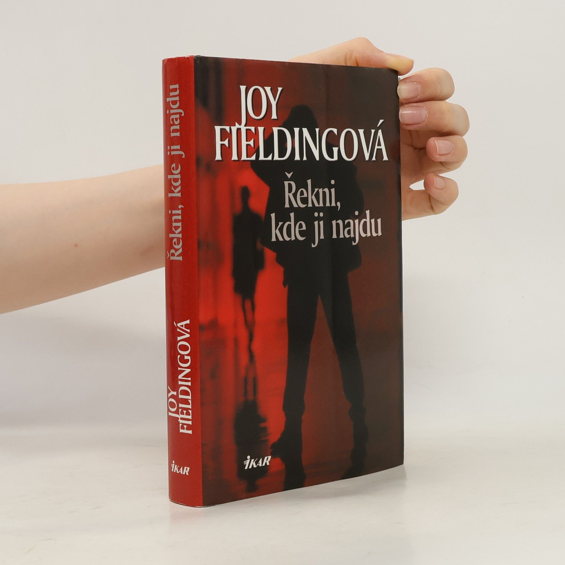 Joy Fielding Řekni, kde ji najdu