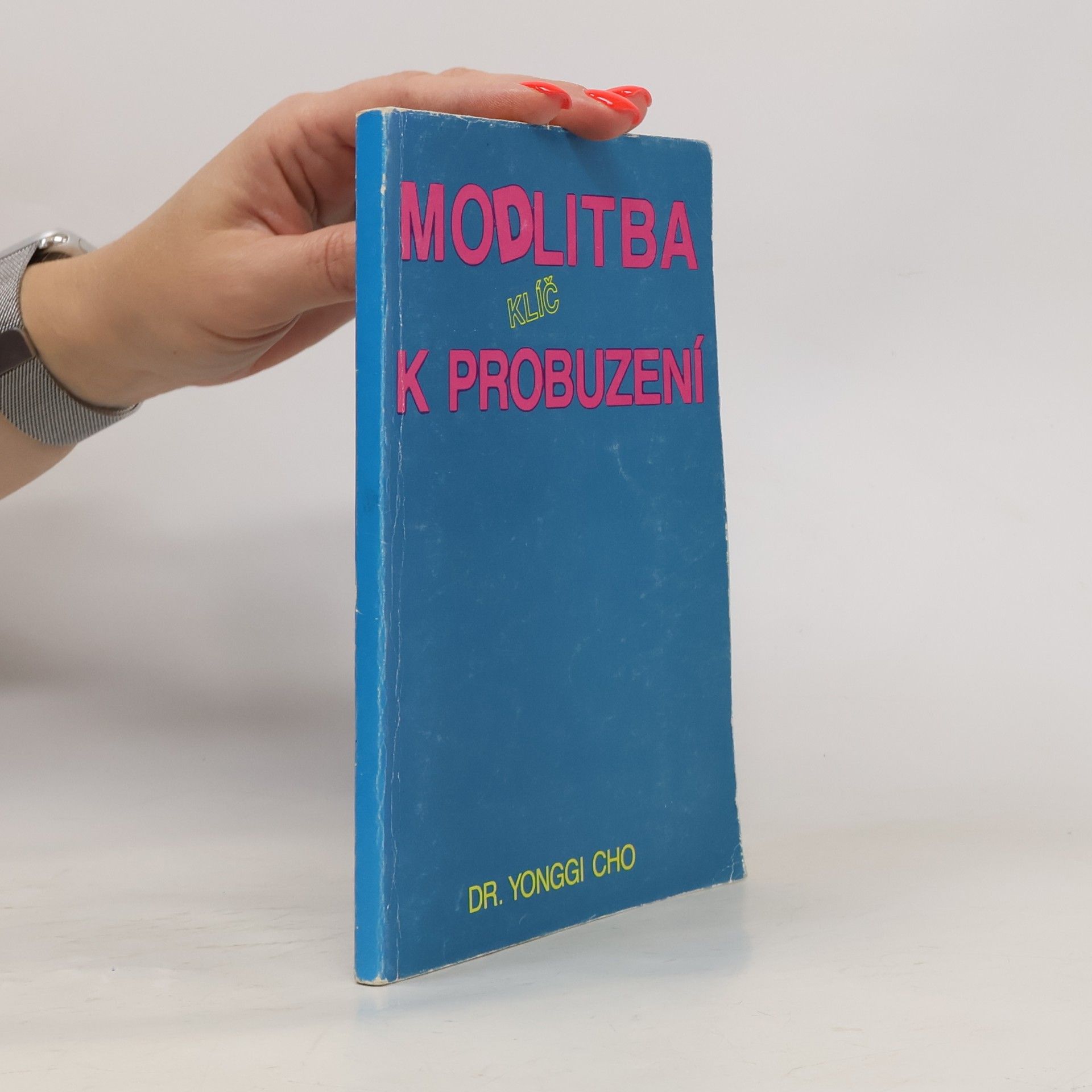 Modlitba : klíč k probuzení