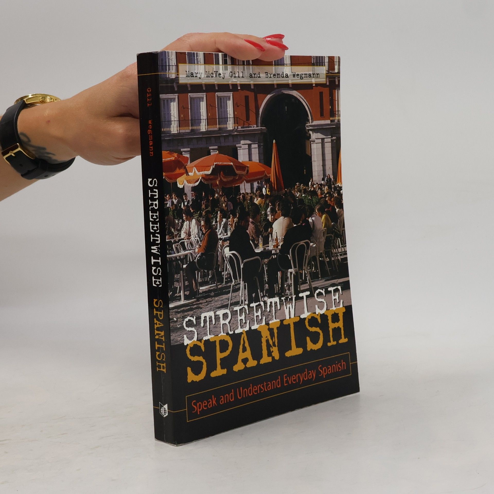 Mary McVey Gill Streetwise Spanish