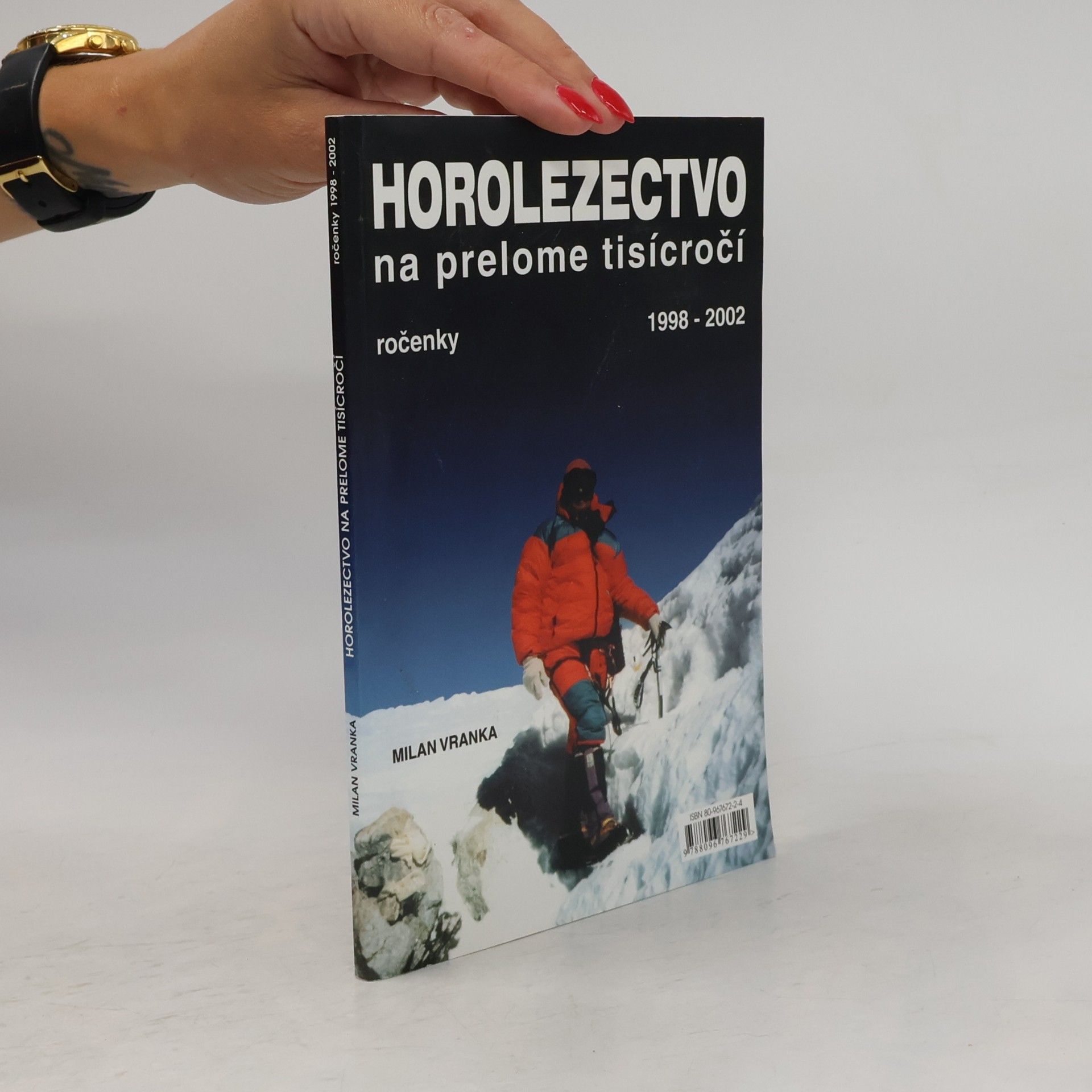 Milan Vranka Horolezectvo na prelome tisícročí