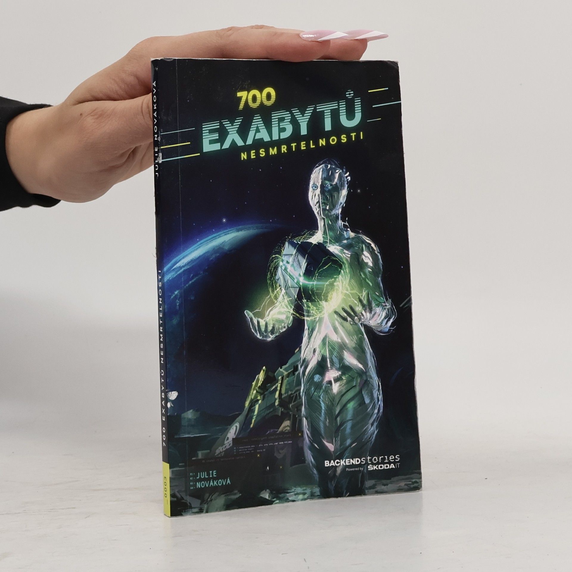 Julie Nováková 700 exabytů nesmrtelnosti