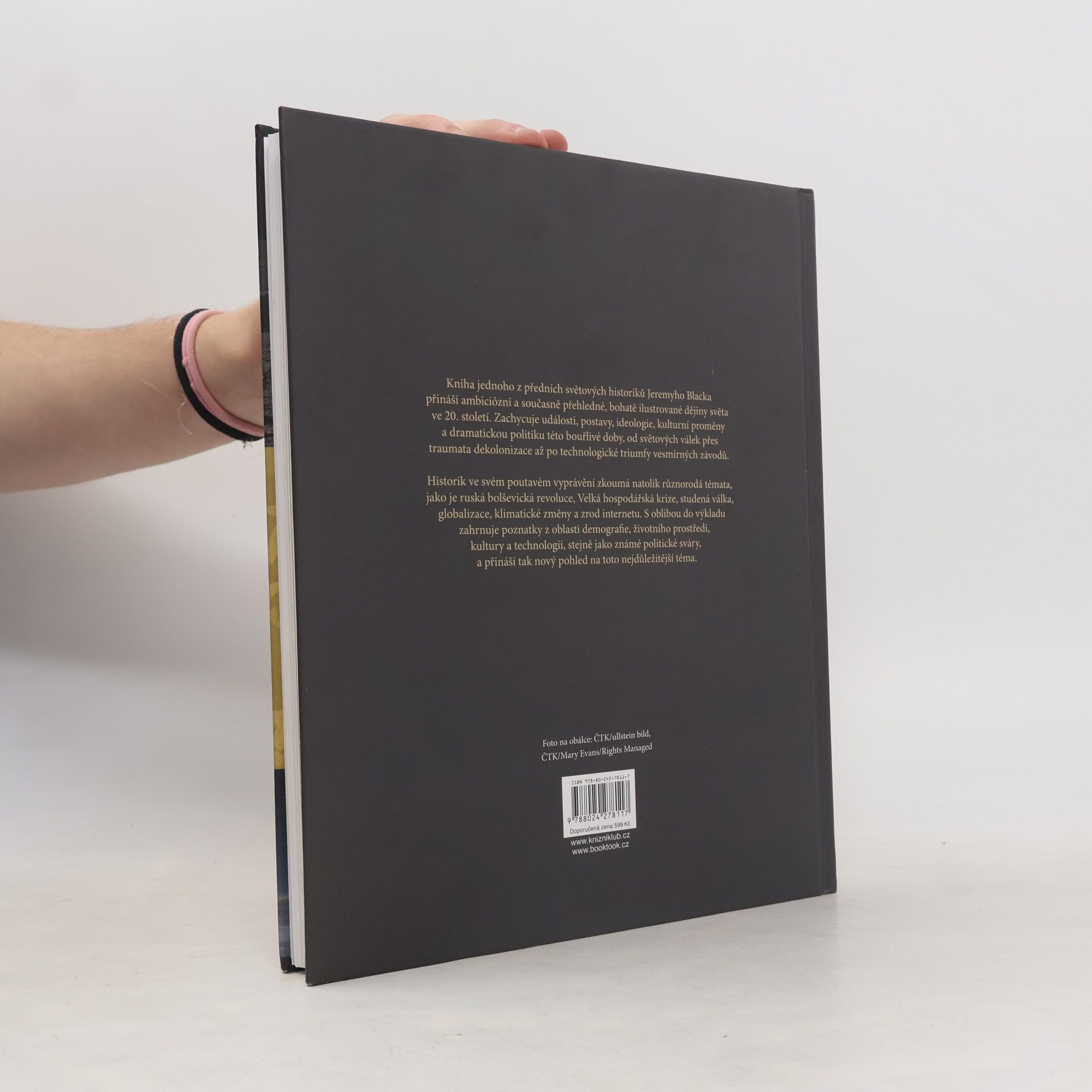Jeremy Black Historie 20. století. Konflikty, technologie a rokenrol