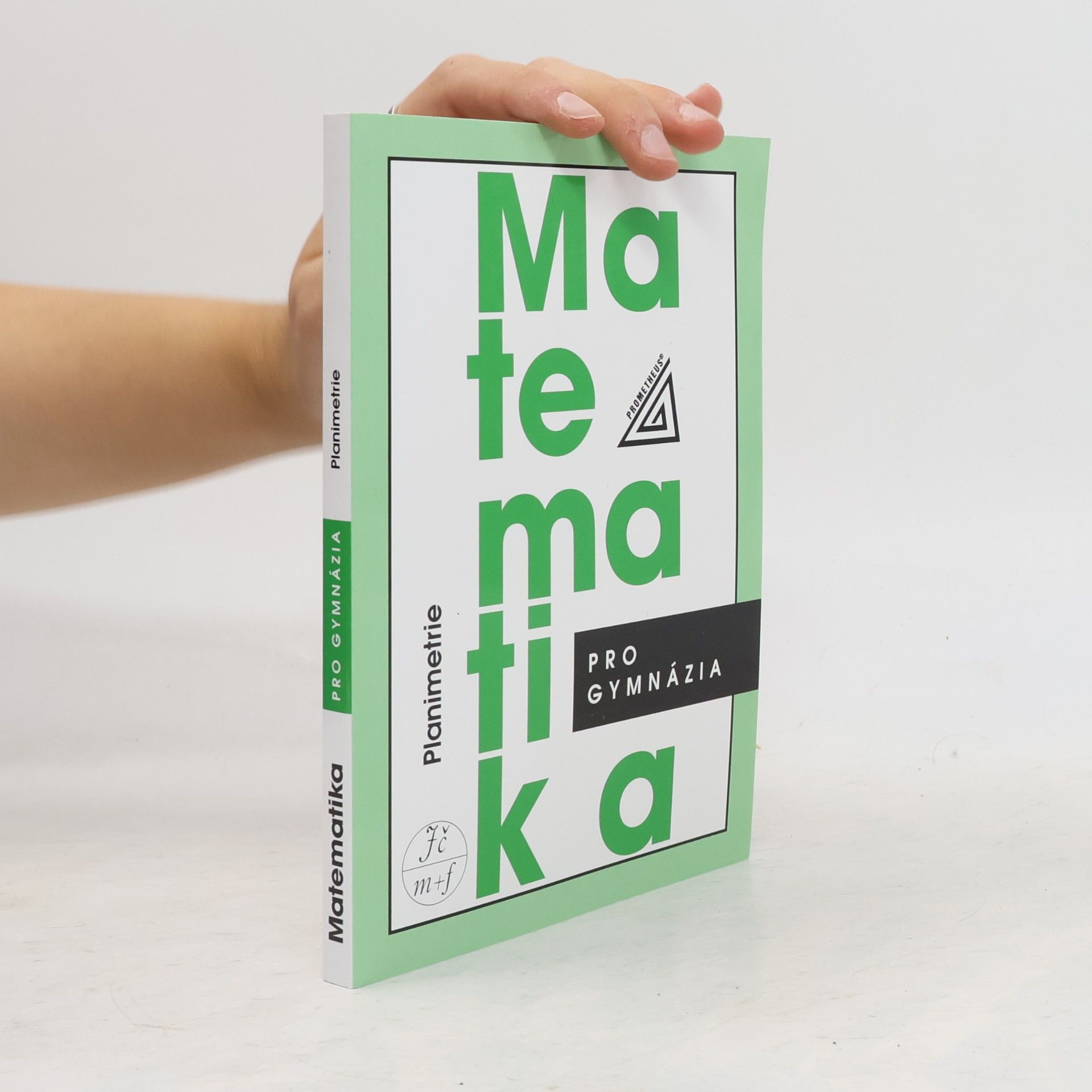 Eva Pomykalová Matematika pro gymnázia: planimetrie