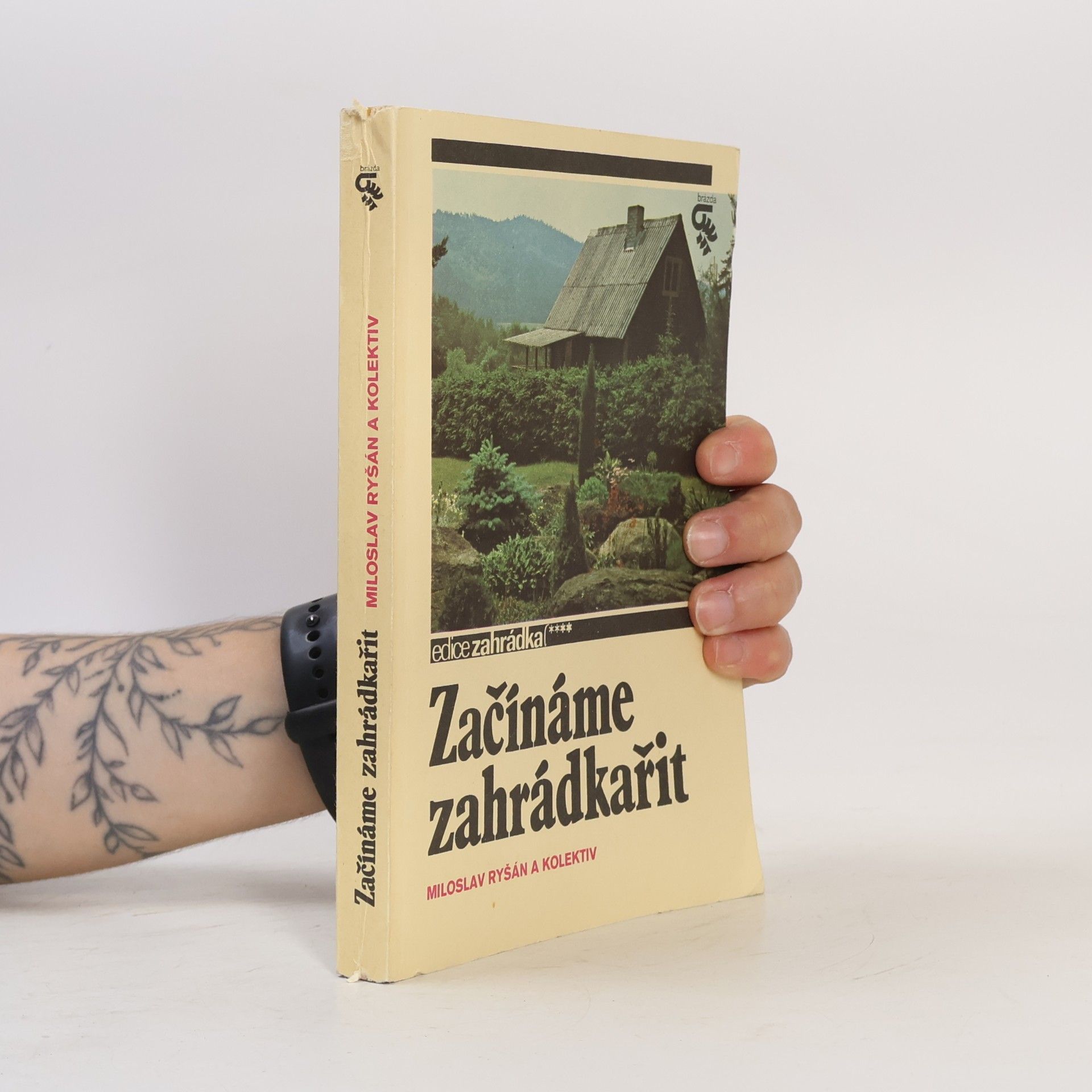 Stanislav Ronza Začínáme zahrádkařit