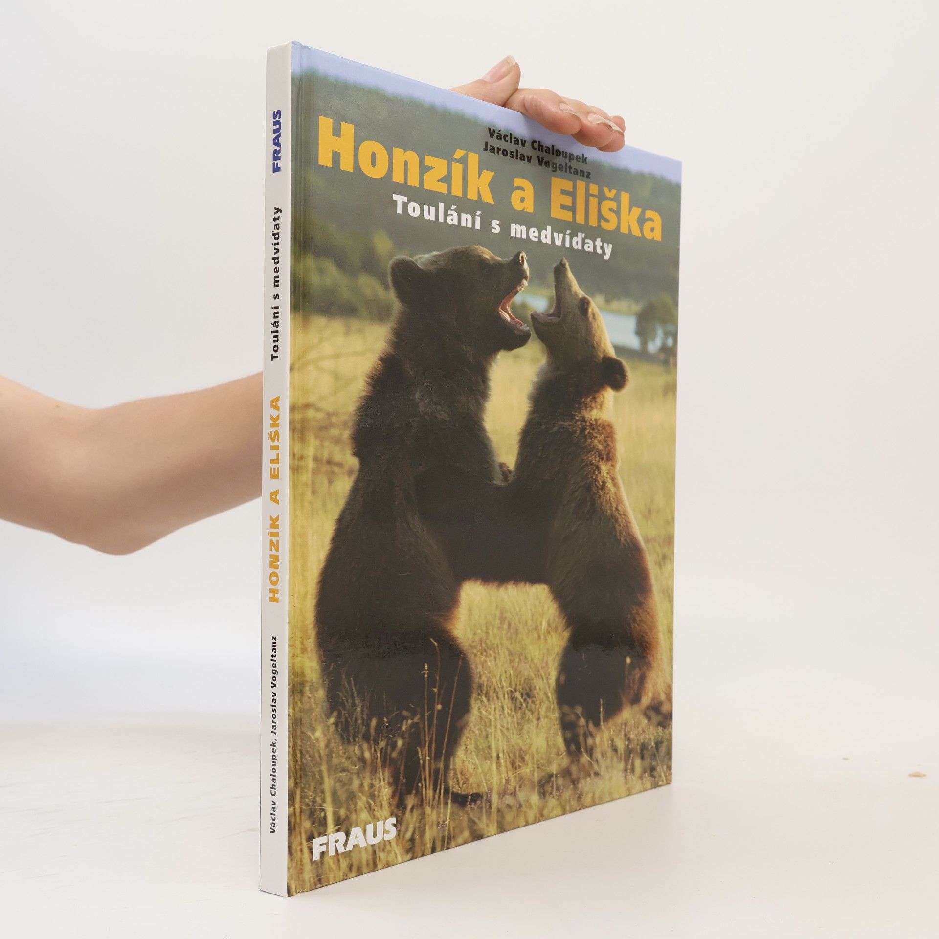 Václav Chaloupek Honzík a Eliška. Toulání s medvíďaty