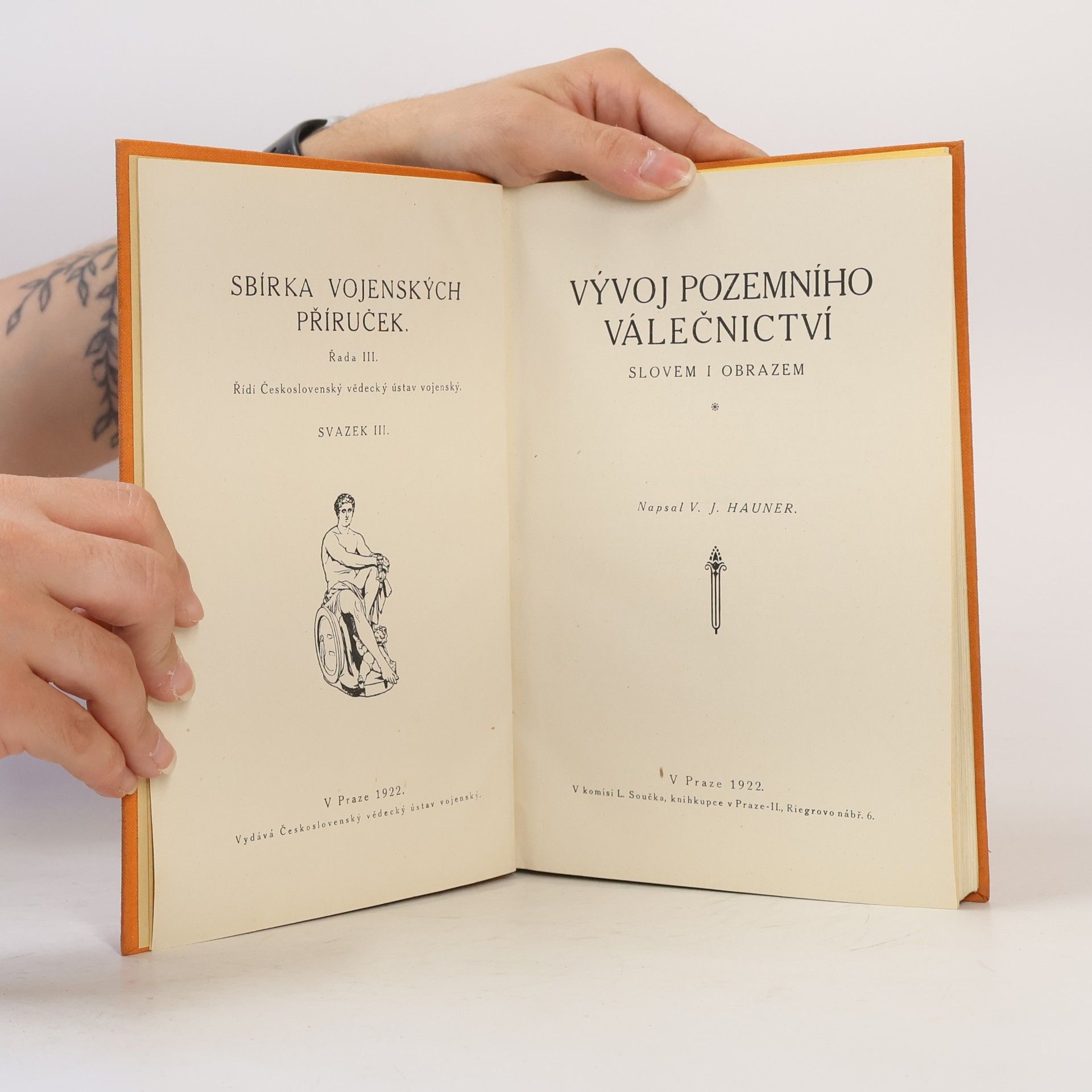 Vilém Julius Hauner Vývoj pozemního válečnictví