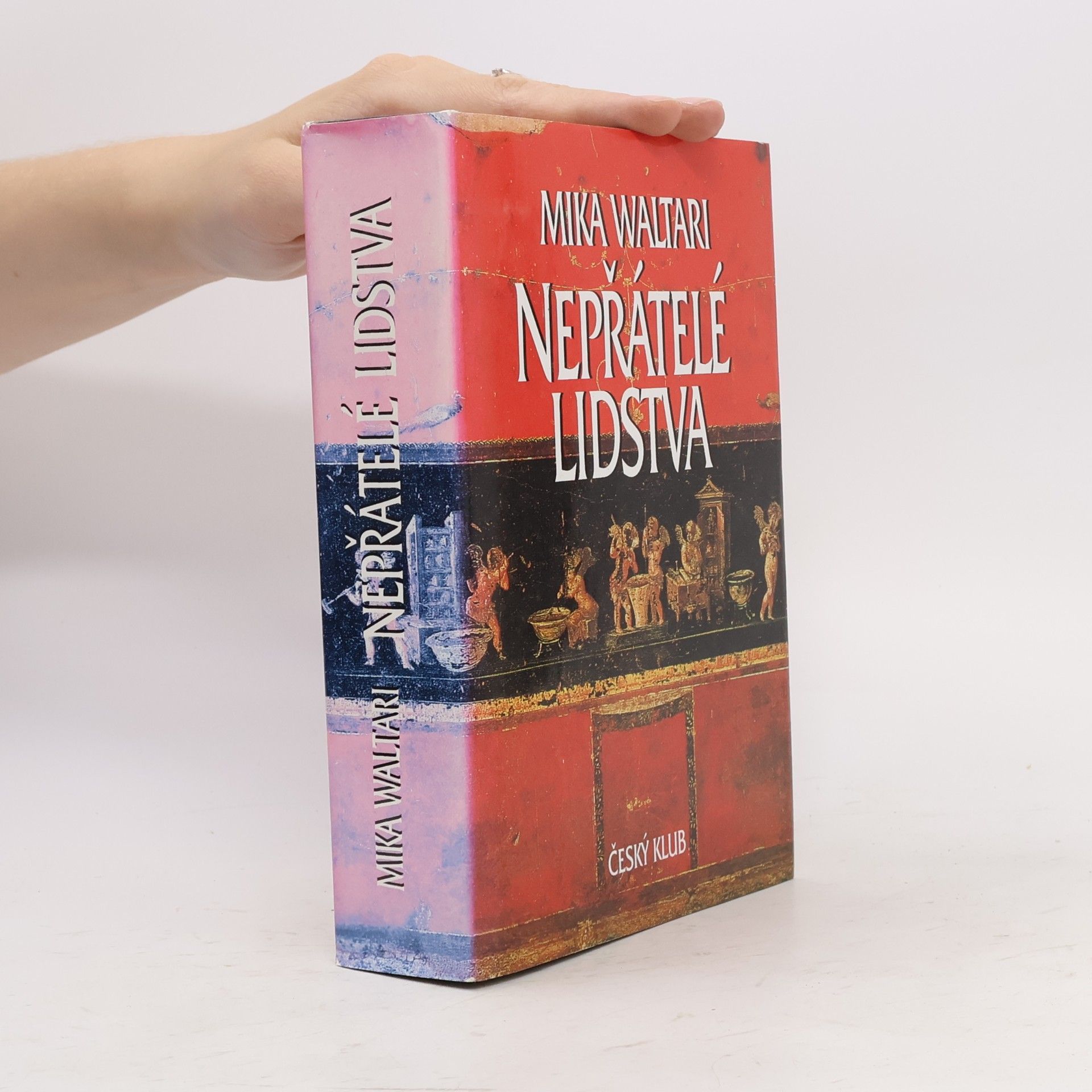 Mika Waltari Nepřátelé lidstva