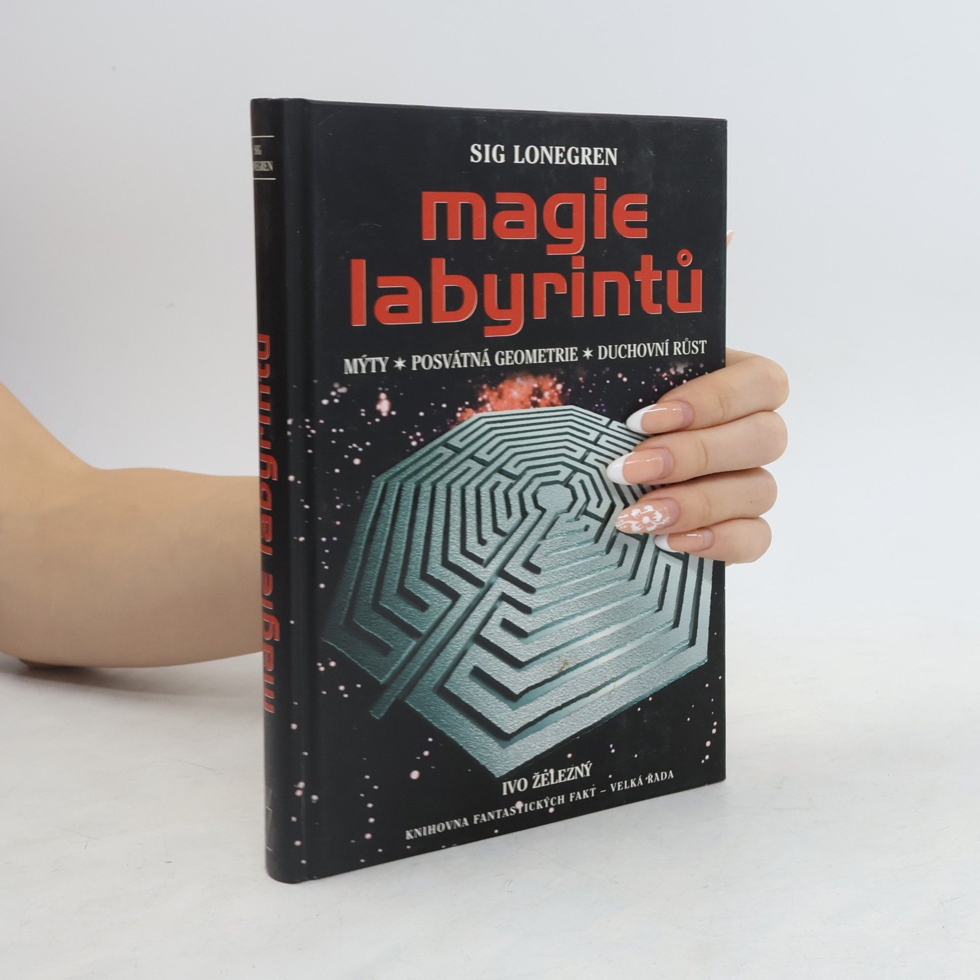 Sig Lonegren Magie labyrintů