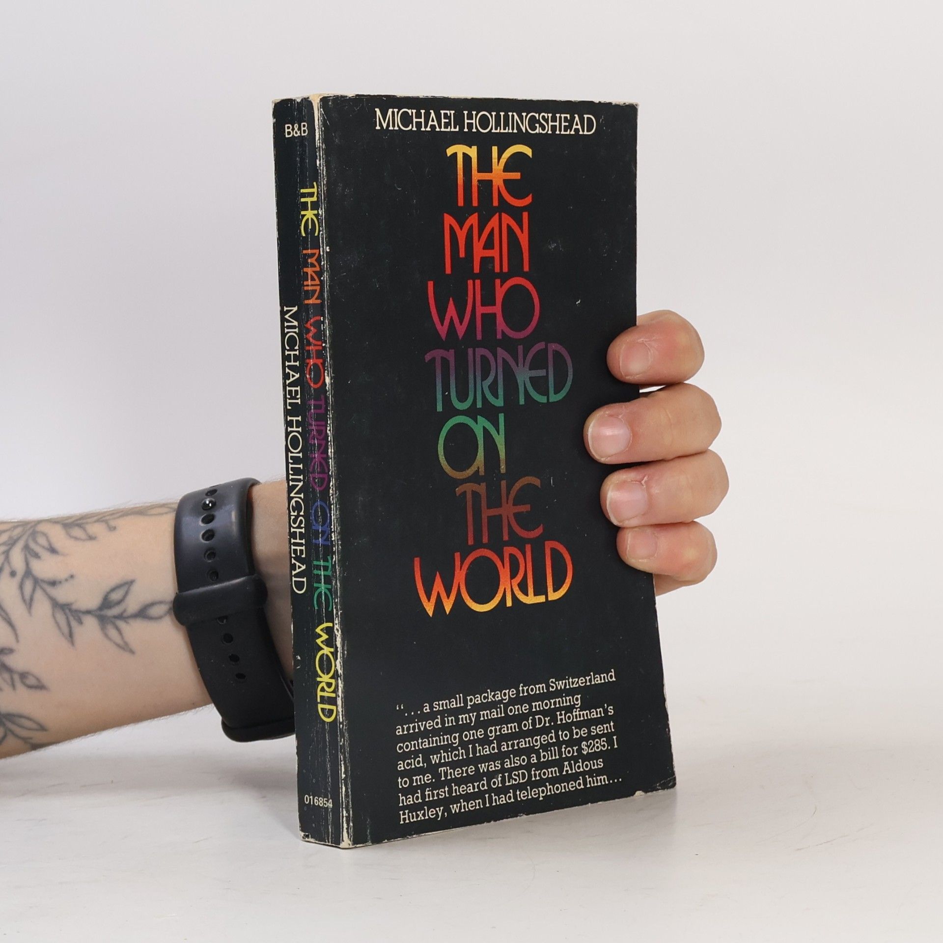 Michael Hollingshead The Man Who Turned On The World