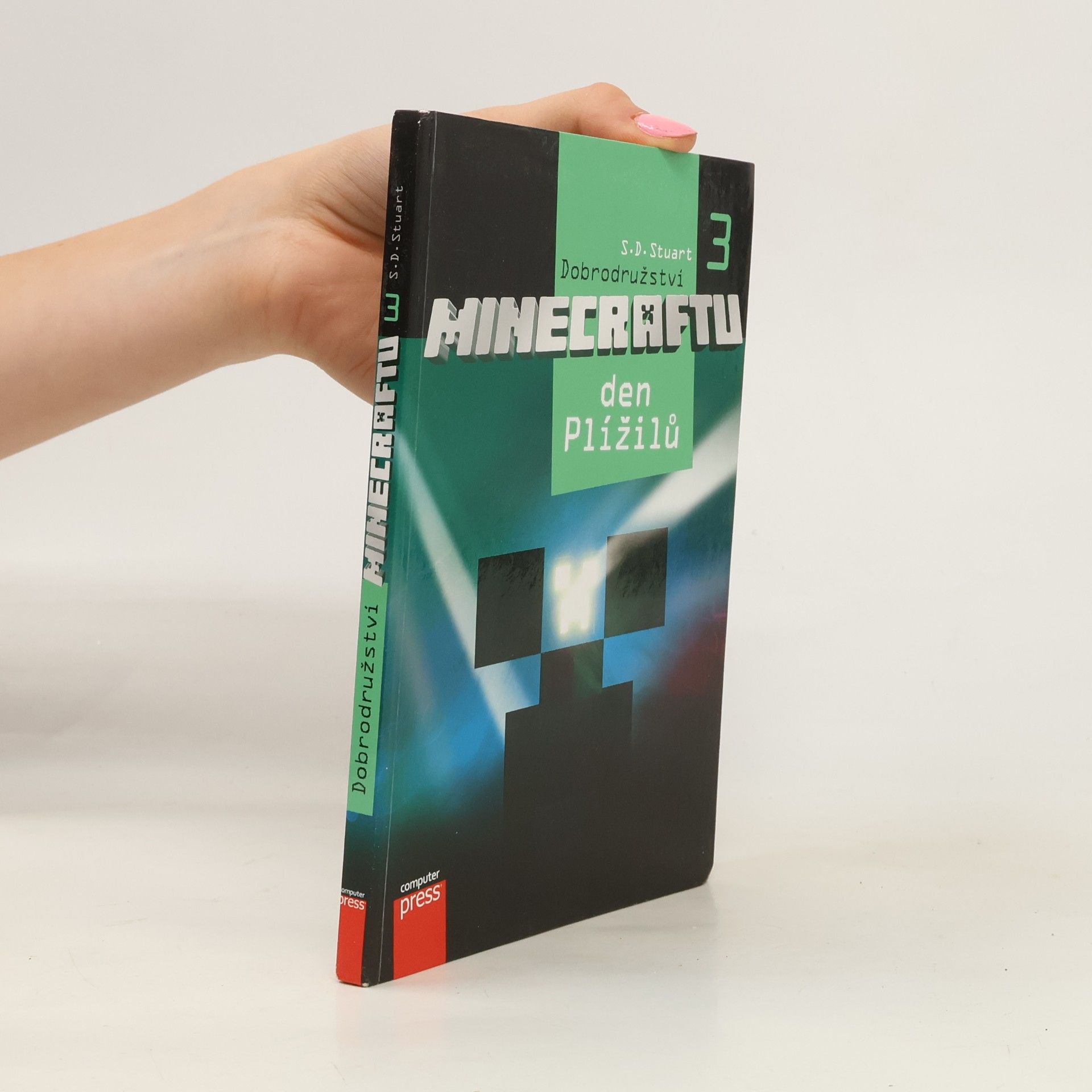 Stuart Dean Dobrodružství Minecraftu. 3, Den Plížilů