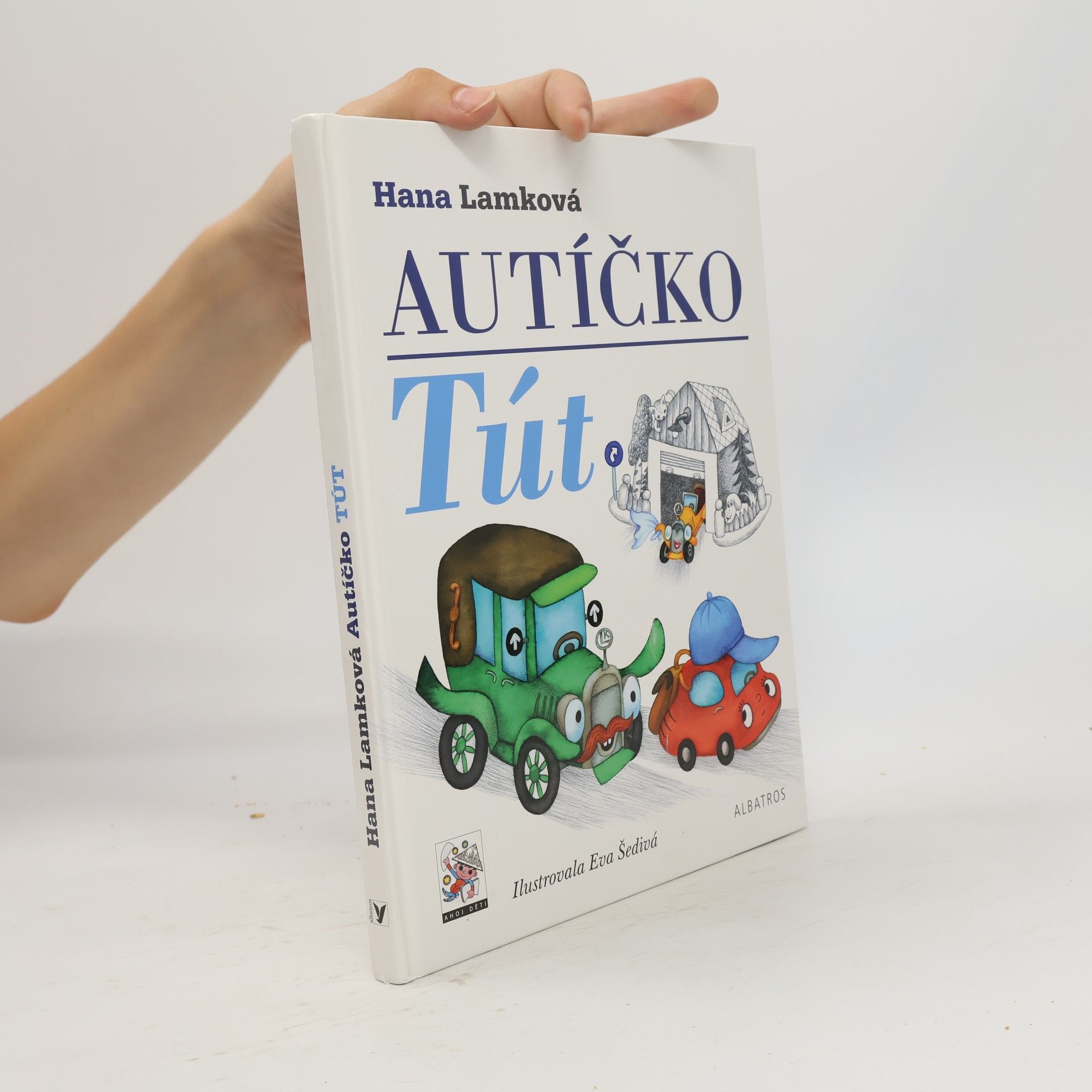 Hana Lamková Autíčko Tút