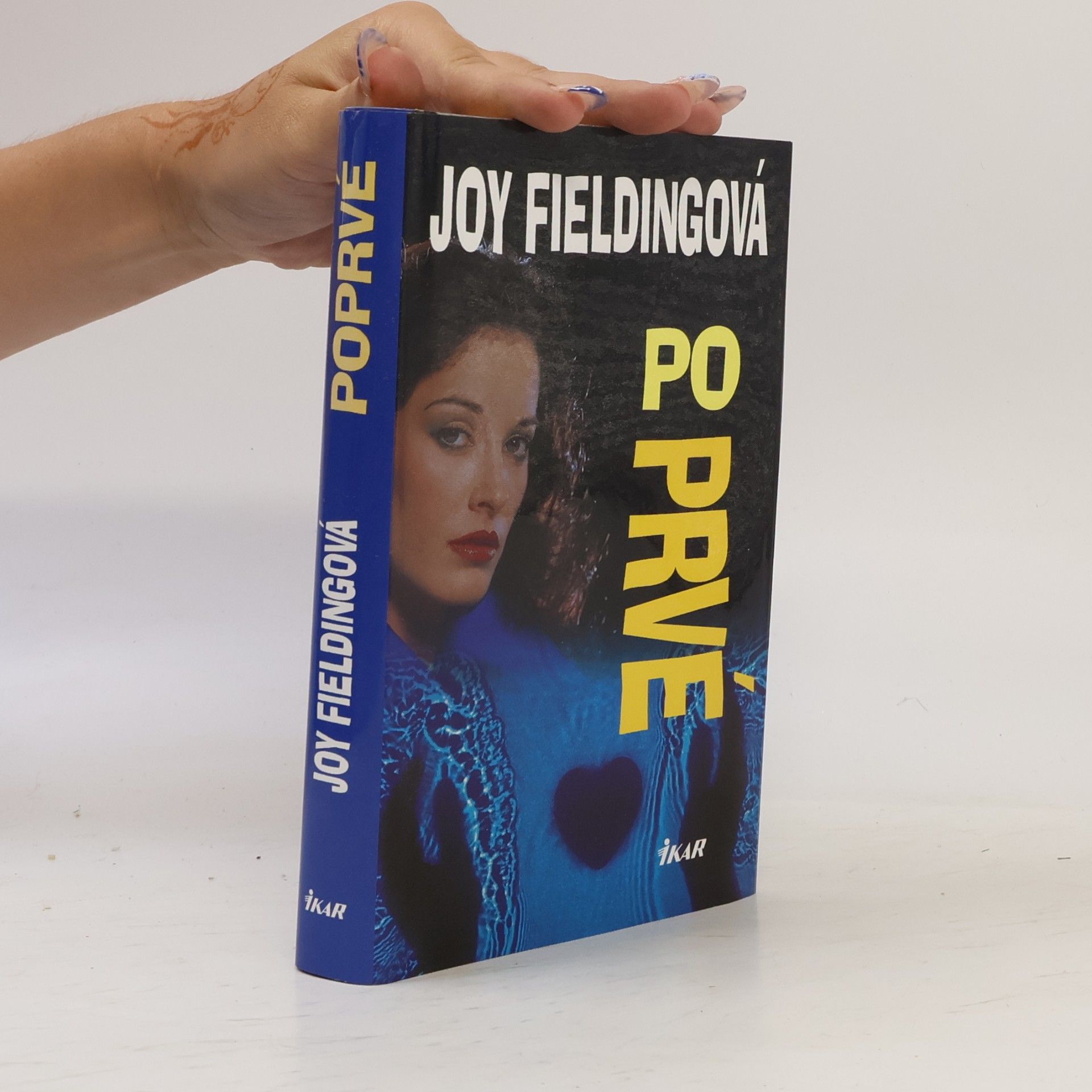 Joy Fielding Poprvé