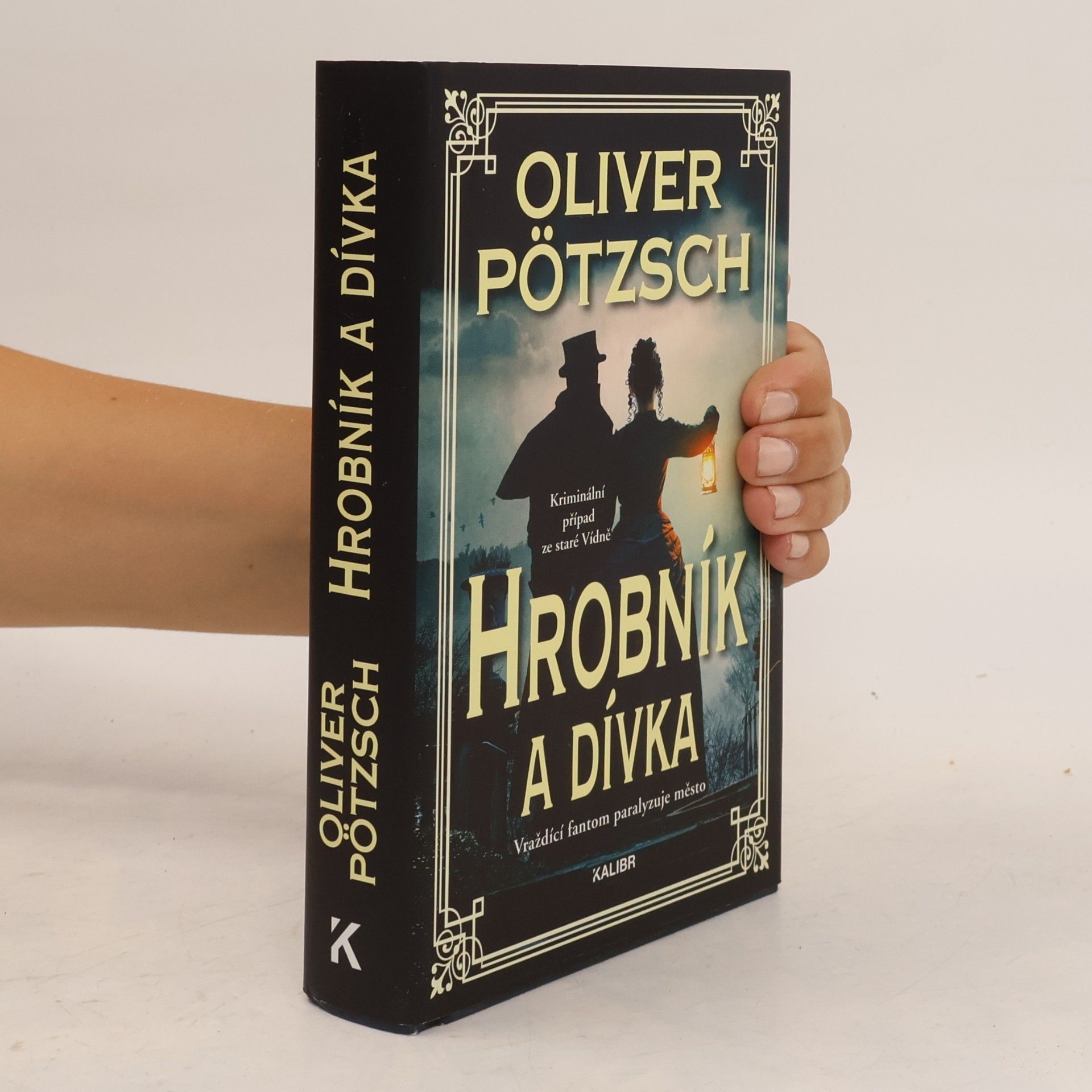 Oliver Pötzsch Hrobník a dívka