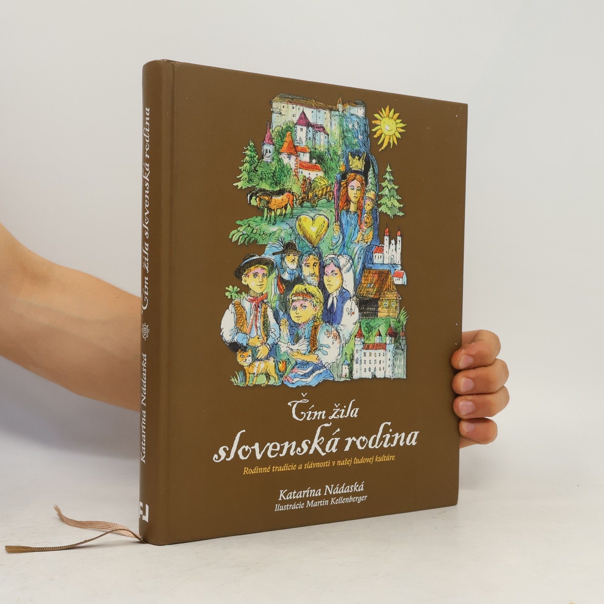 Katarína Nádaská Čím žila slovenská rodina
