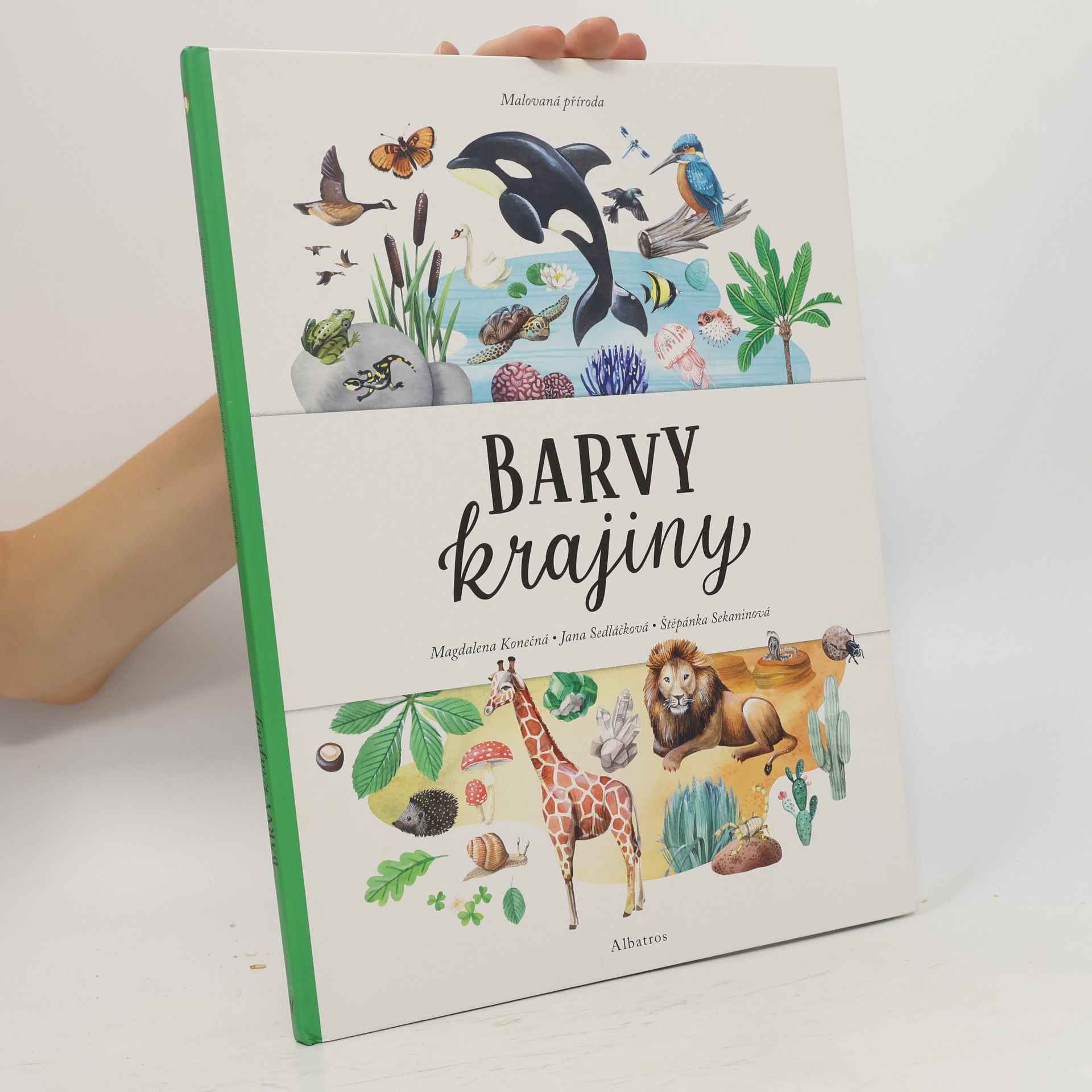 Jana Sedláčková Malovaná příroda: Barvy krajiny