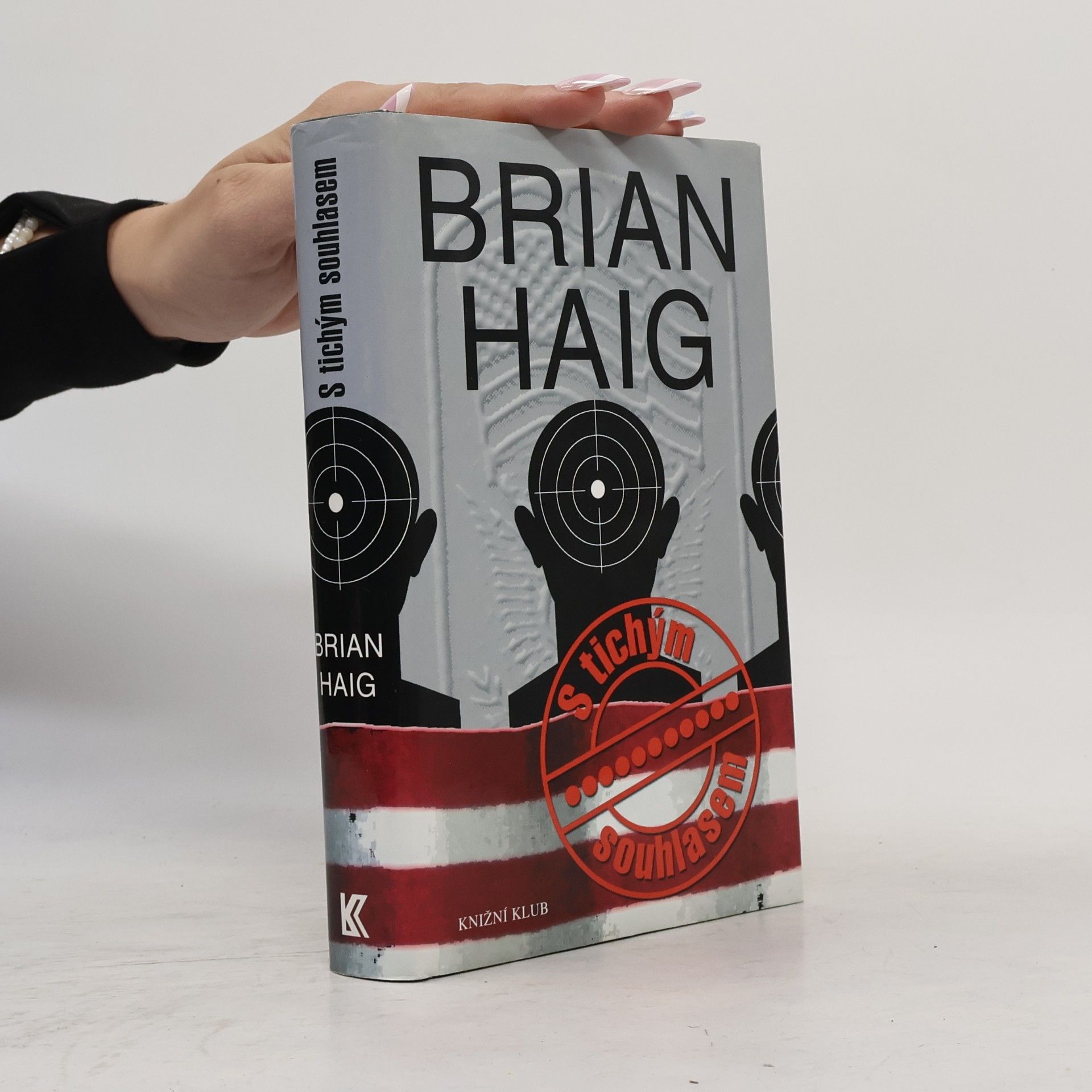 Brian Haig S tichým souhlasem