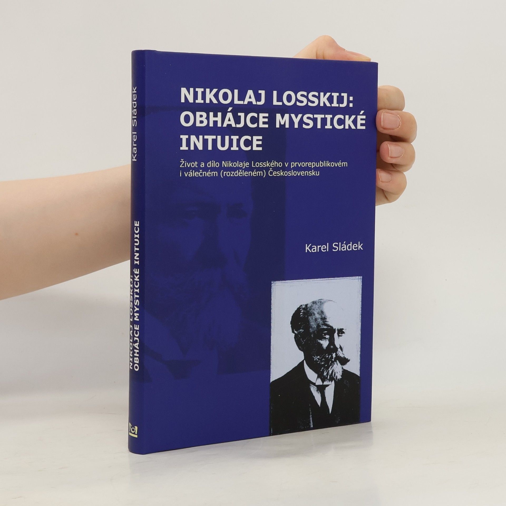 Karel Sládek Nikolaj Losskij: Obhájce mystické intuice