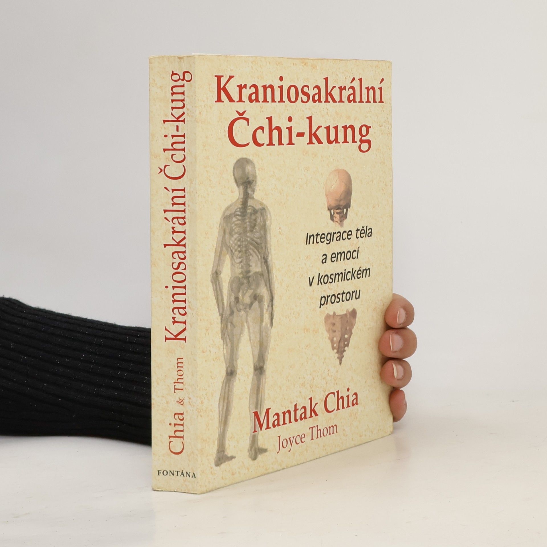 Joyce Thom Kraniosakrální Čchi-kung. Integrace těla a emocí v kosmickém proudu