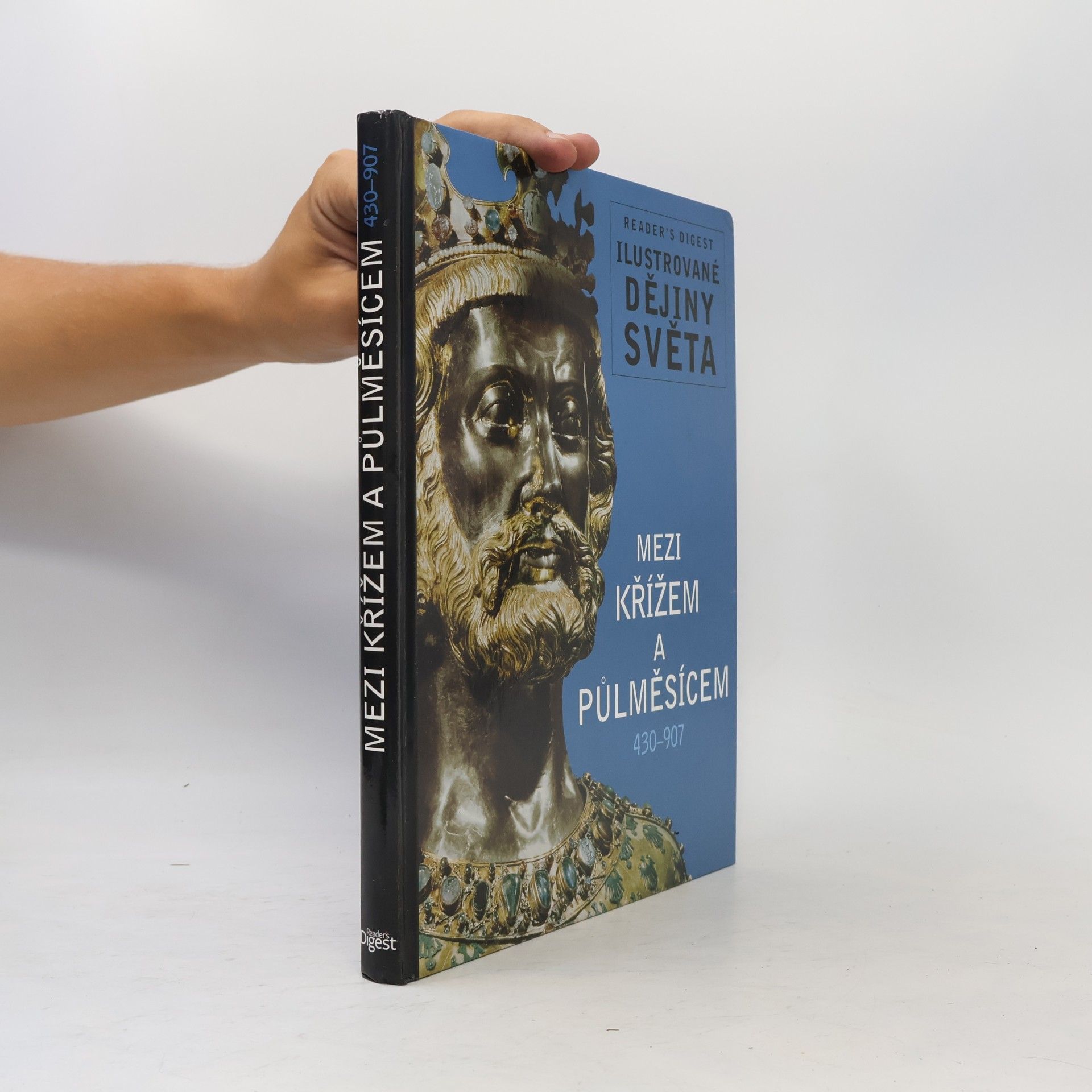 Various authors Mezi křížem a půlměsícem. 430-907