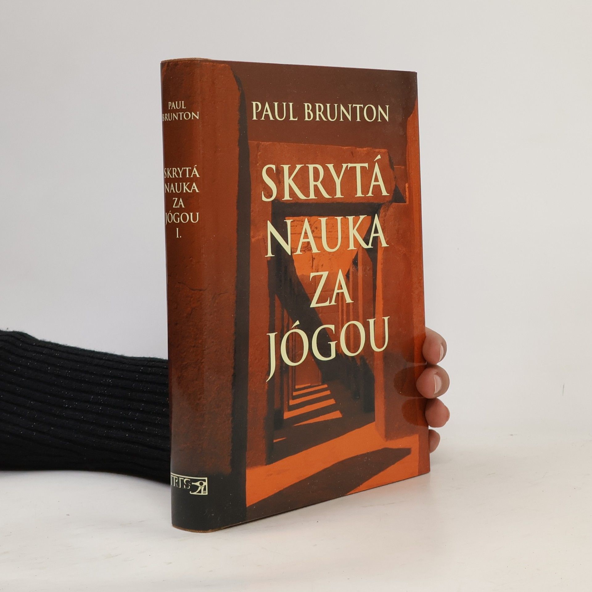 Paul Brunton Skrytá nauka za jógou 1