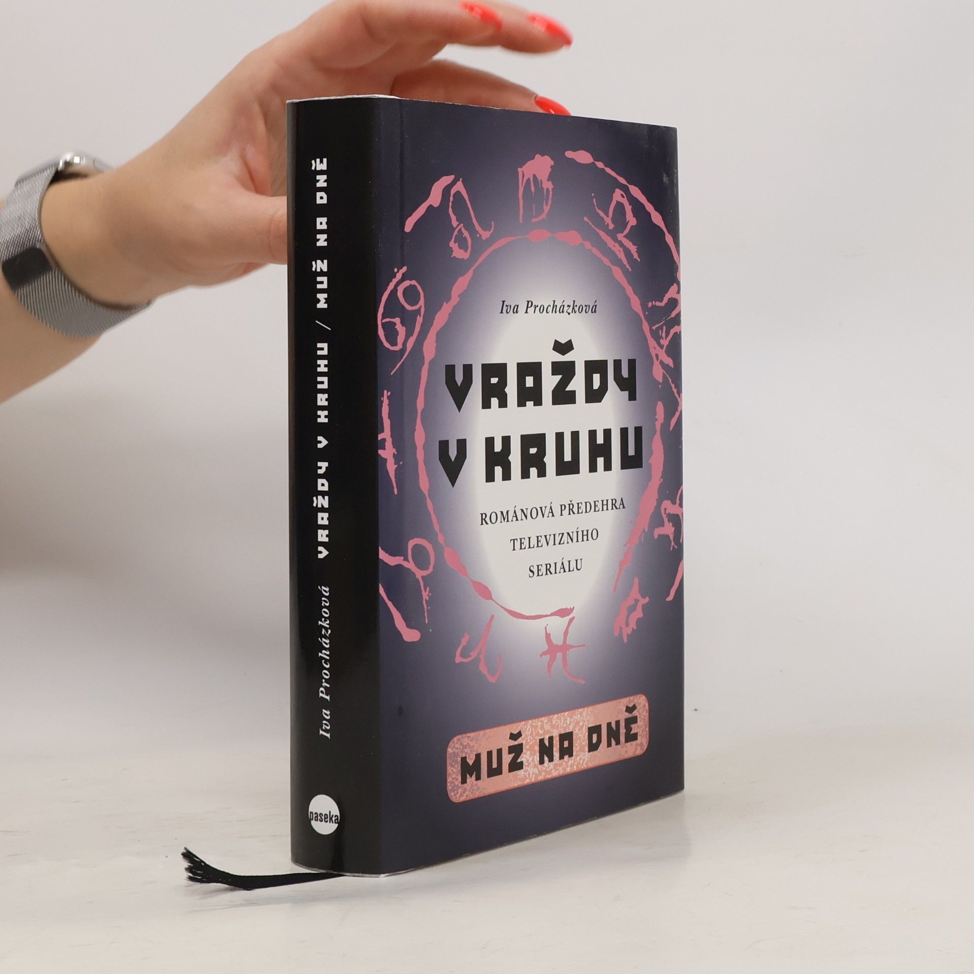 Iva Procházková Vraždy v kruhu. Muž na dně