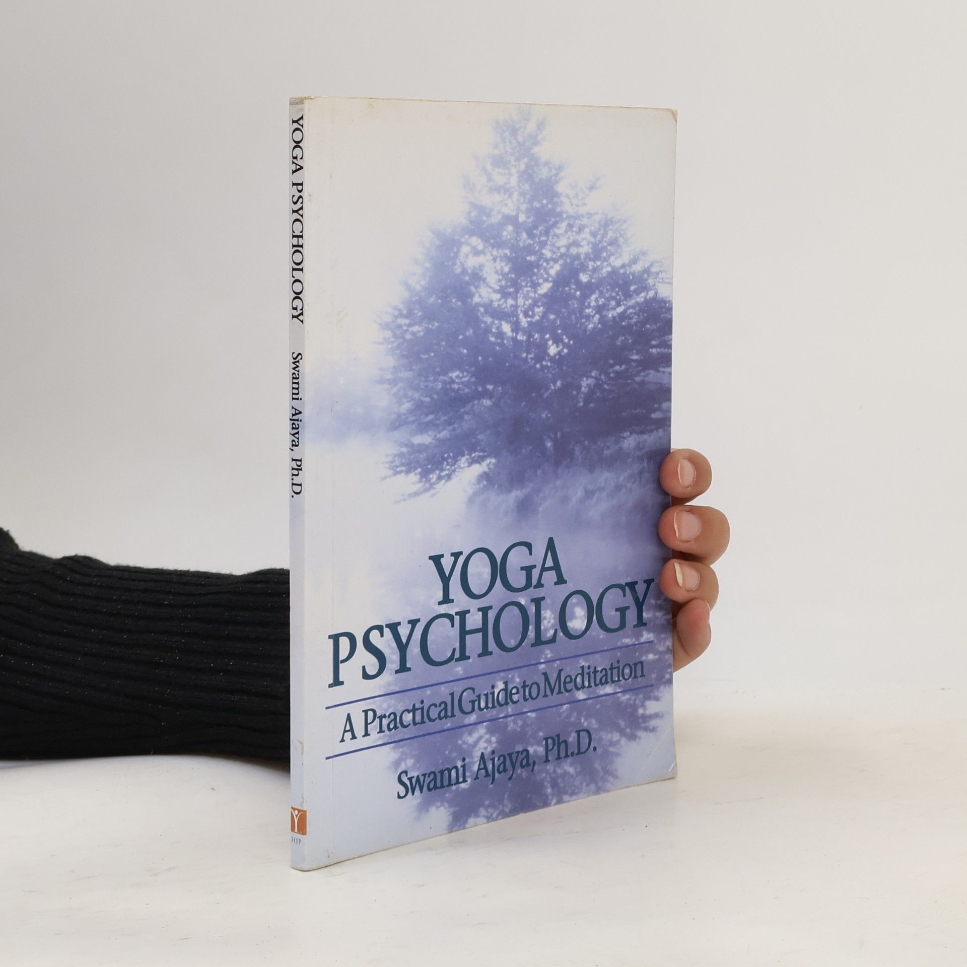 Swami Ajaya, Ph.D. Yoga Psychology