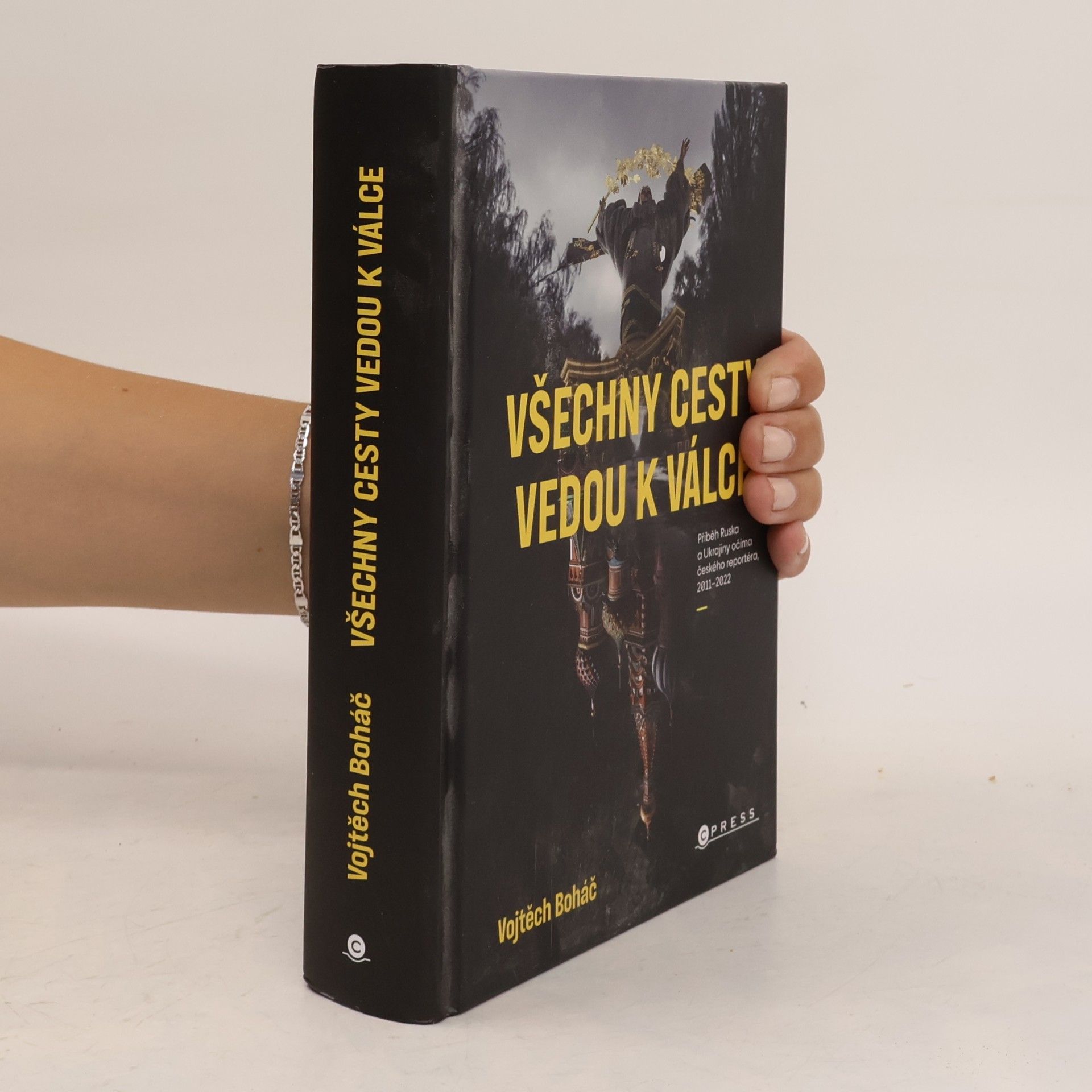 Vojtech Boháč Všechny cesty vedou k válce