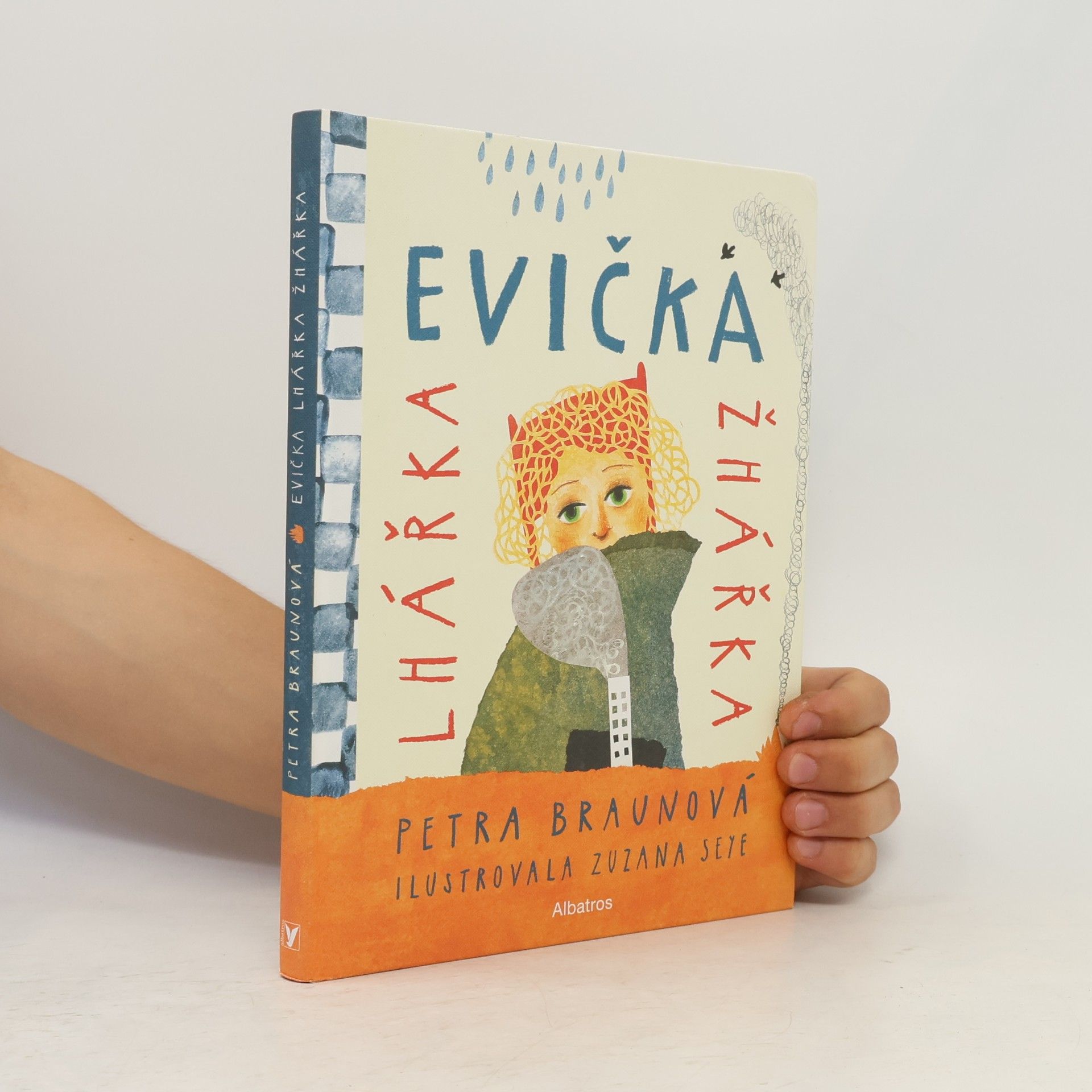 Petra Braunová Evička lhářka žhářka