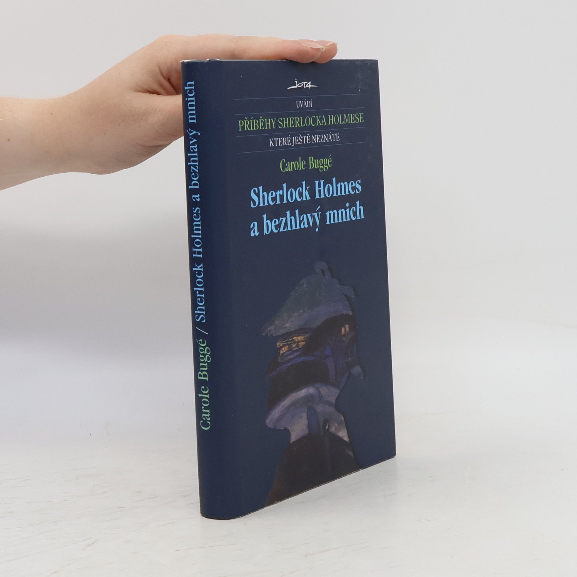 Carole Buggé Příběhy Sherlocka Holmese. Sherlock Holmes a bezhlavý mnich