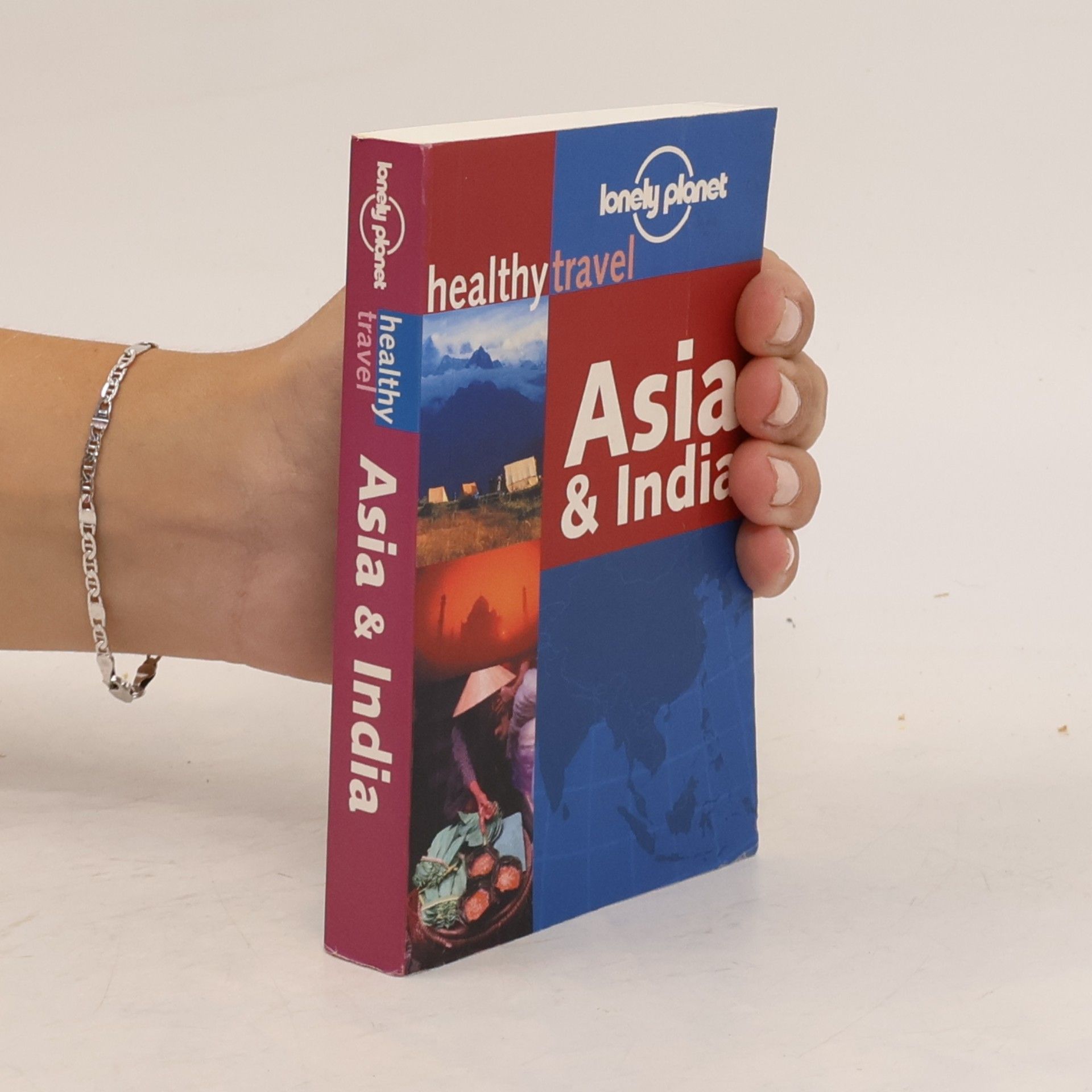 Isabelle Young Lonely Planet Healthy Travel: Asia & India