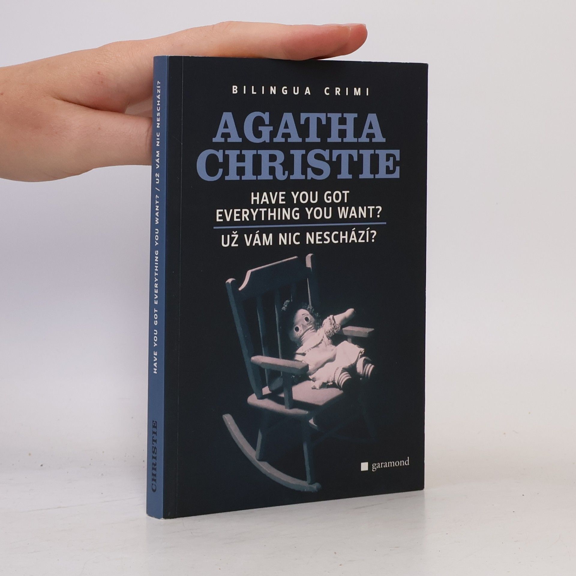 Agatha Christie Have You Got Everything You Want? / Už vám nic neschází?