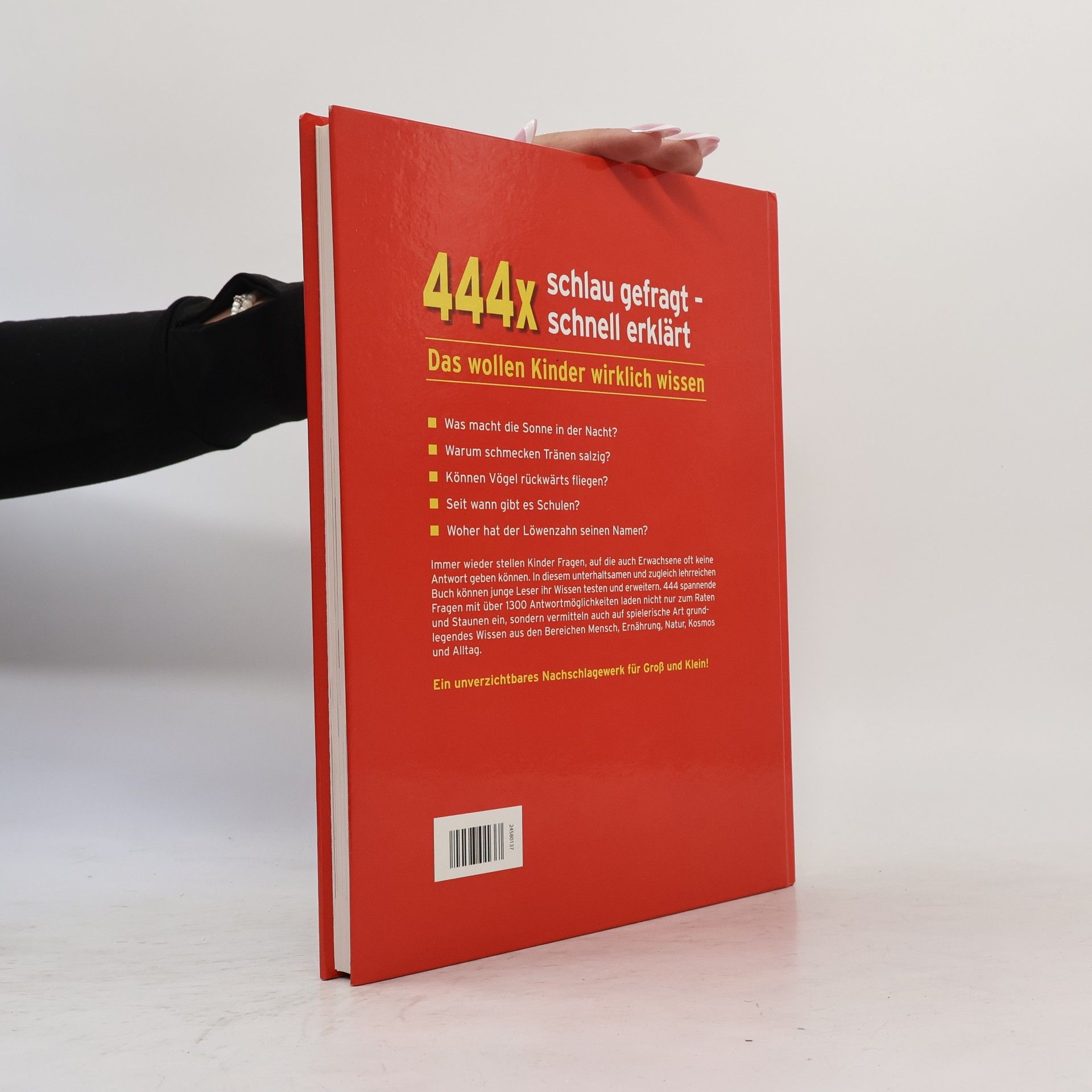 Kolektiv autorů 444x schlau gefragt - schnell erklärt. Das wollen Kinder wirklich wissen