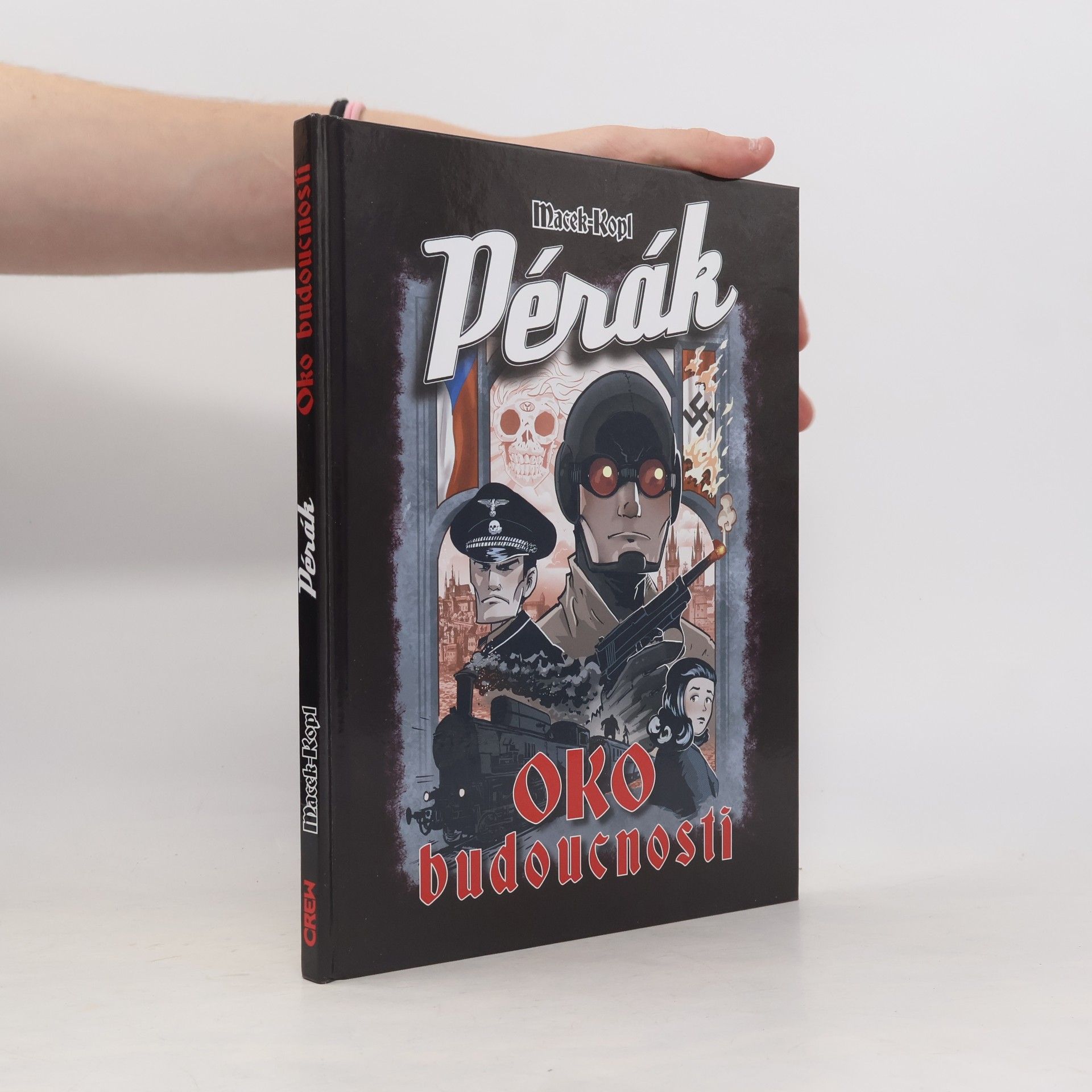 Petr Kopl Pérák. Oko budoucnosti