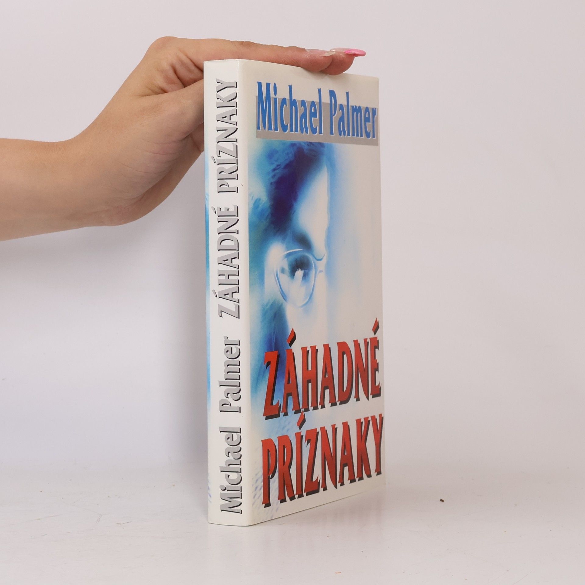 Michael Palmer Záhadné príznaky