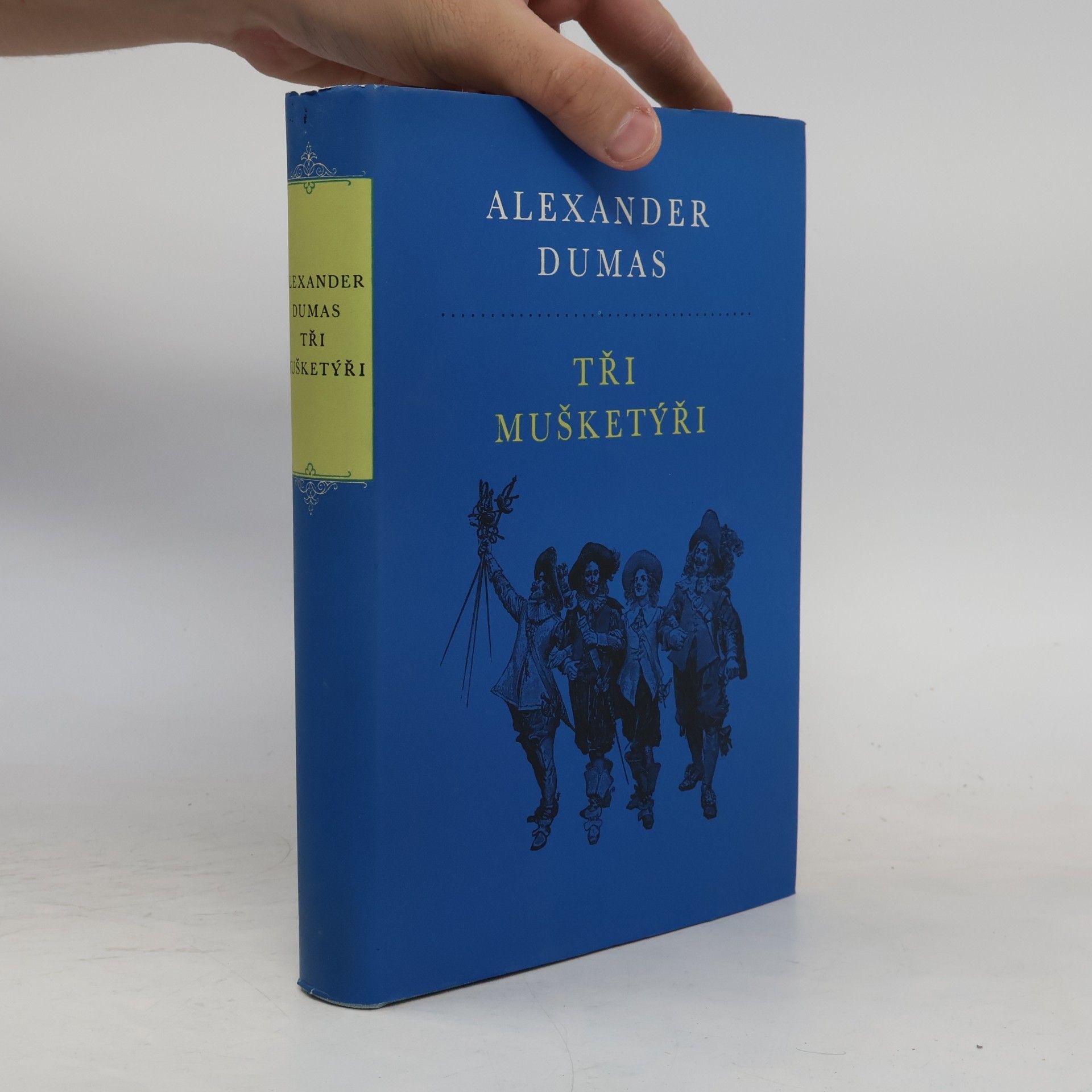 Alexandre Dumas der Ältere Tři mušketýři