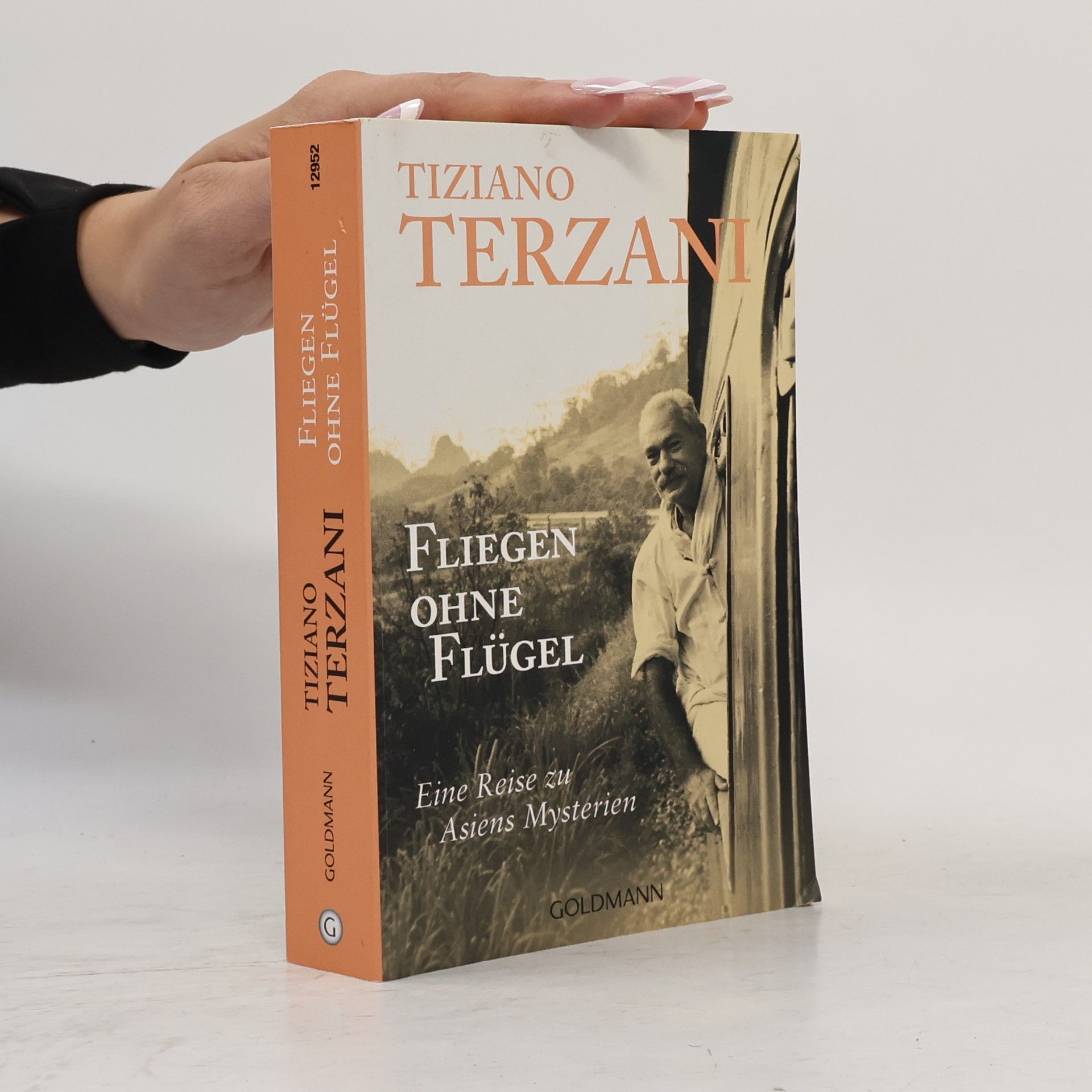 Tiziano Terzani Fliegen ohne Flügel