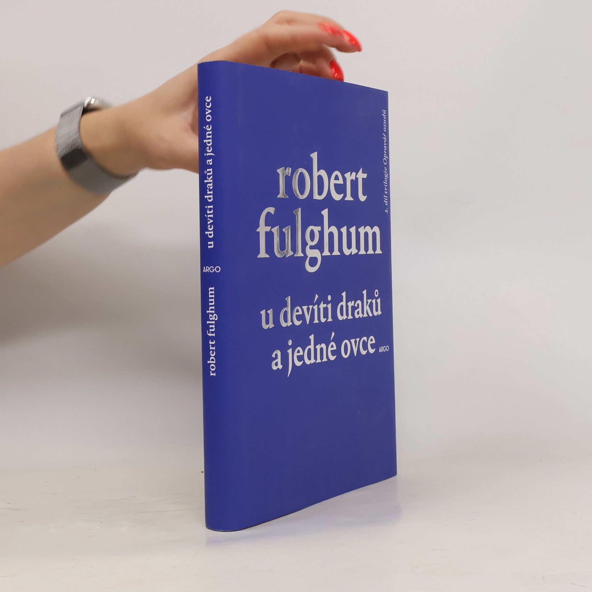 Robert Fulghum U devíti draků a jedné ovce: 2. díl trilogie Opravář osudů
