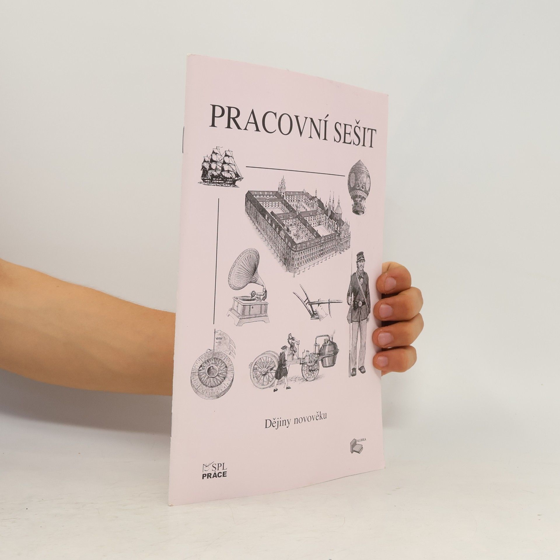 Anna Kuthanová Pracovní sešit - Dějiny novověku