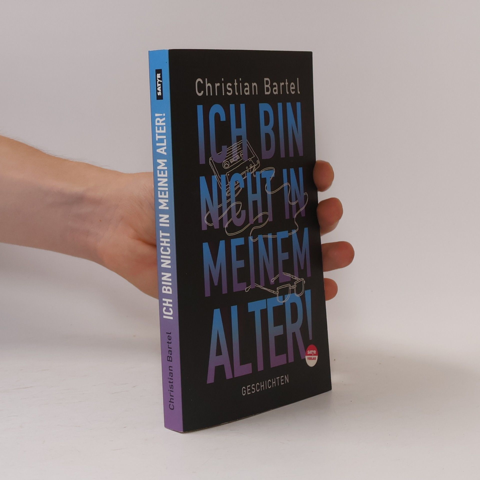 Christian Bartel Ich bin nicht in meinem Alter