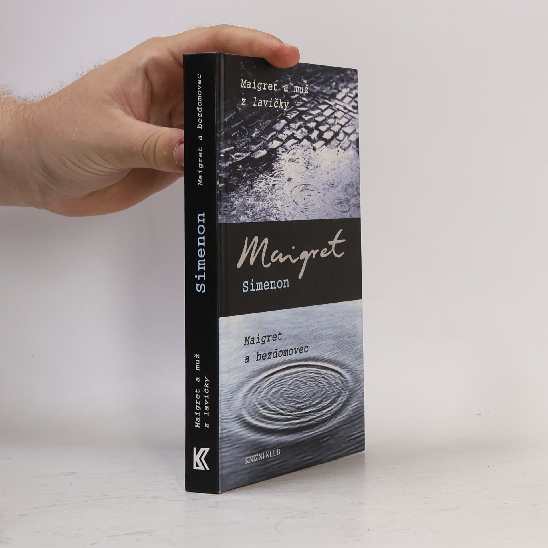 Georges Simenon Maigret a muž z lavičky. Maigret a bezdomovec