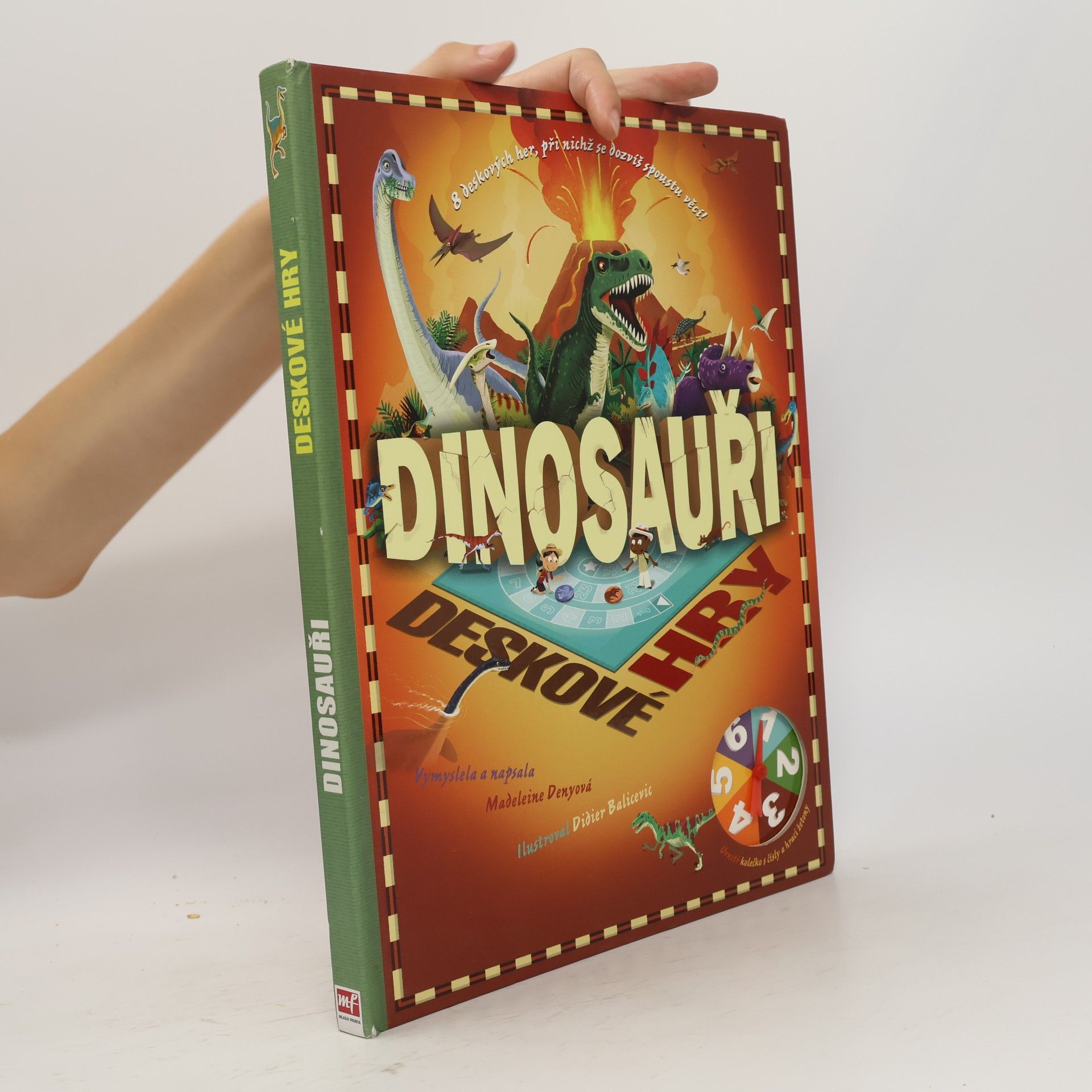 Madeleine Deny Dinosauři. 8 deskových her, při nichž se dozvíš spoustu věcí!