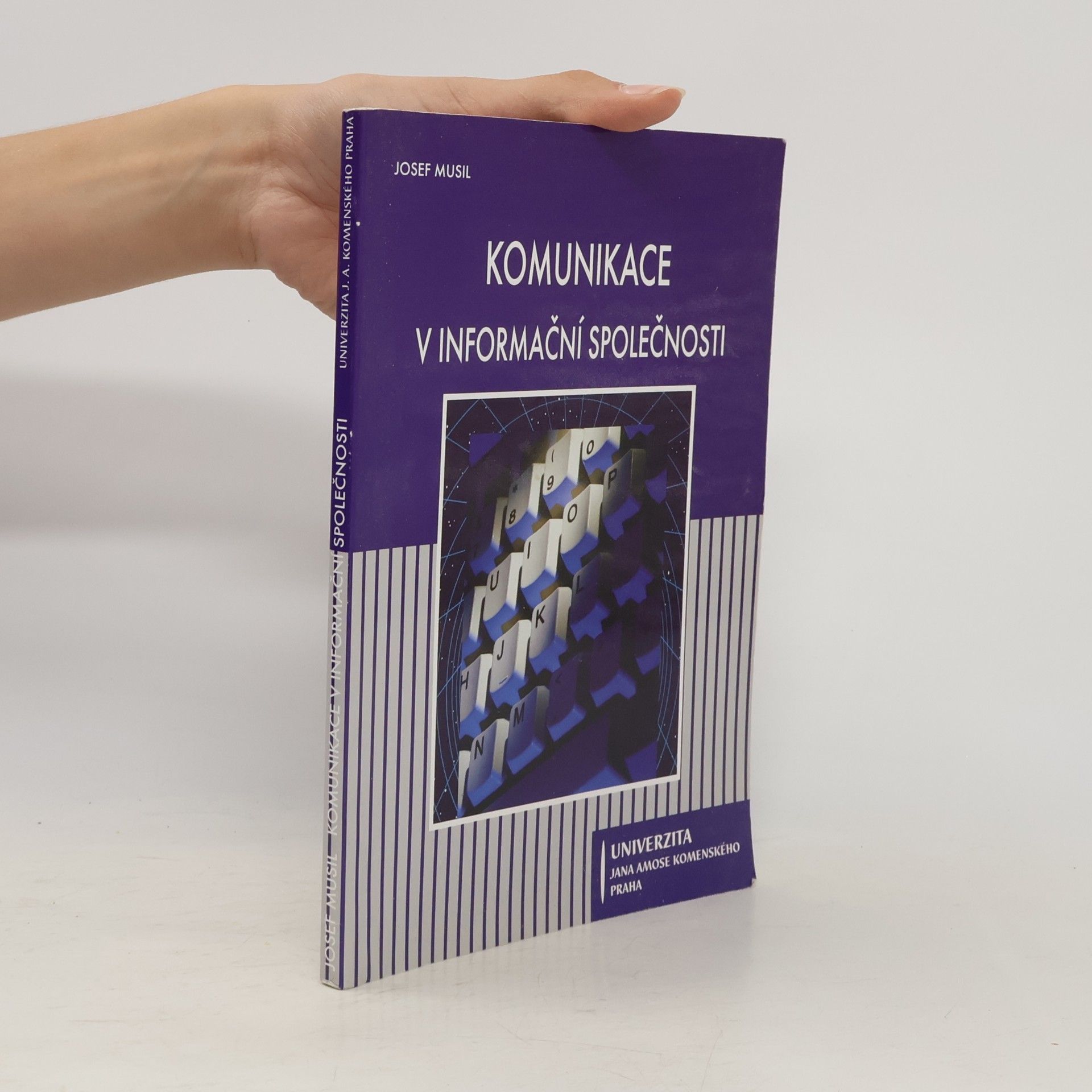 Musil Josef Komunikace v informační společnosti