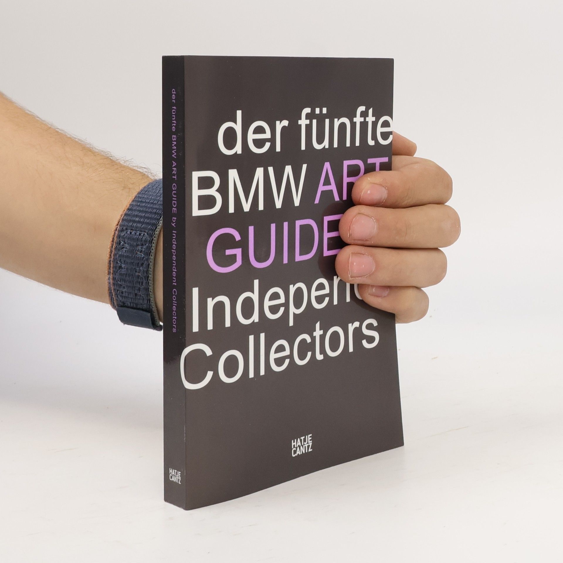 Various authors Der fünfte BMW art guide by Independent Collectors