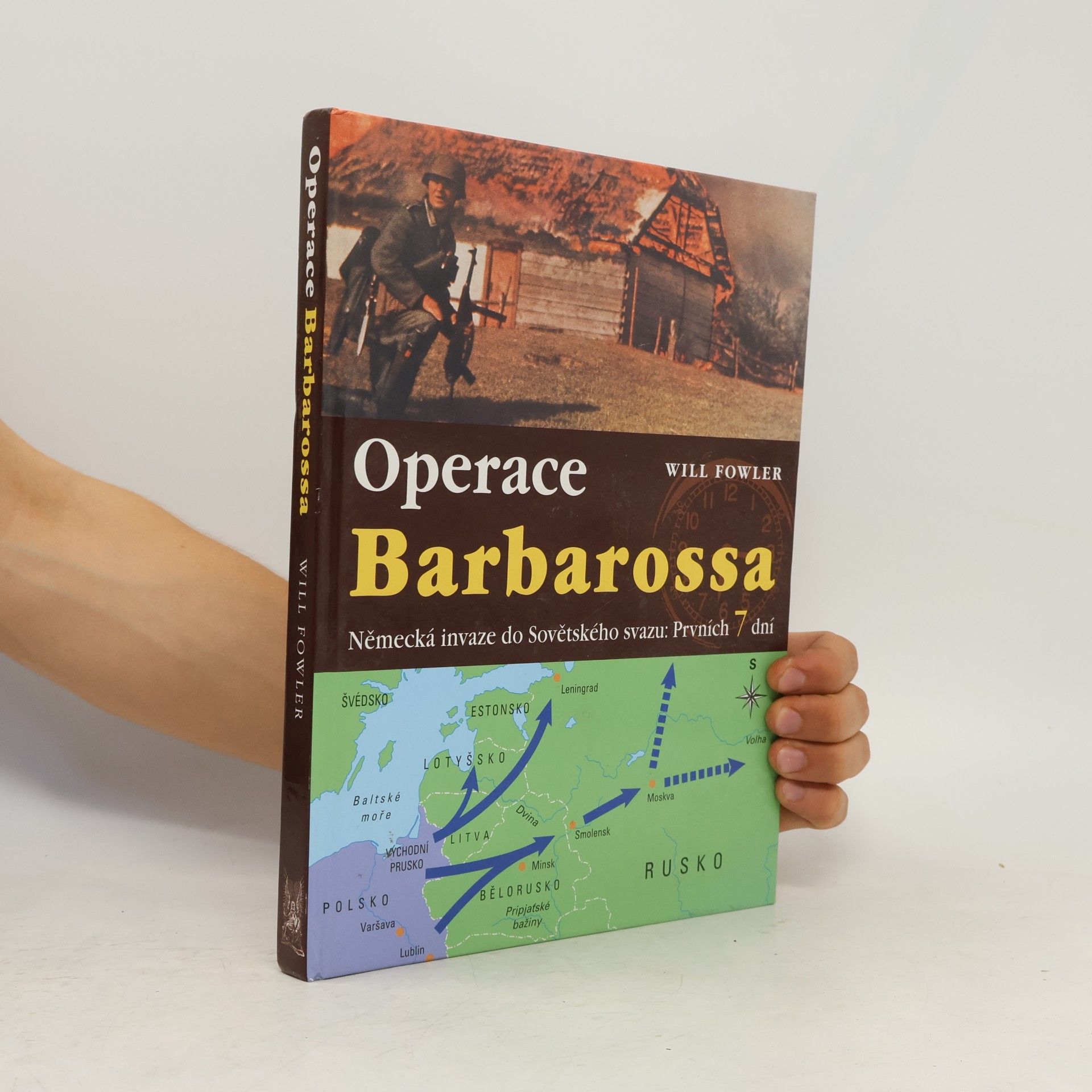 Will Fowler Operace Barbarossa